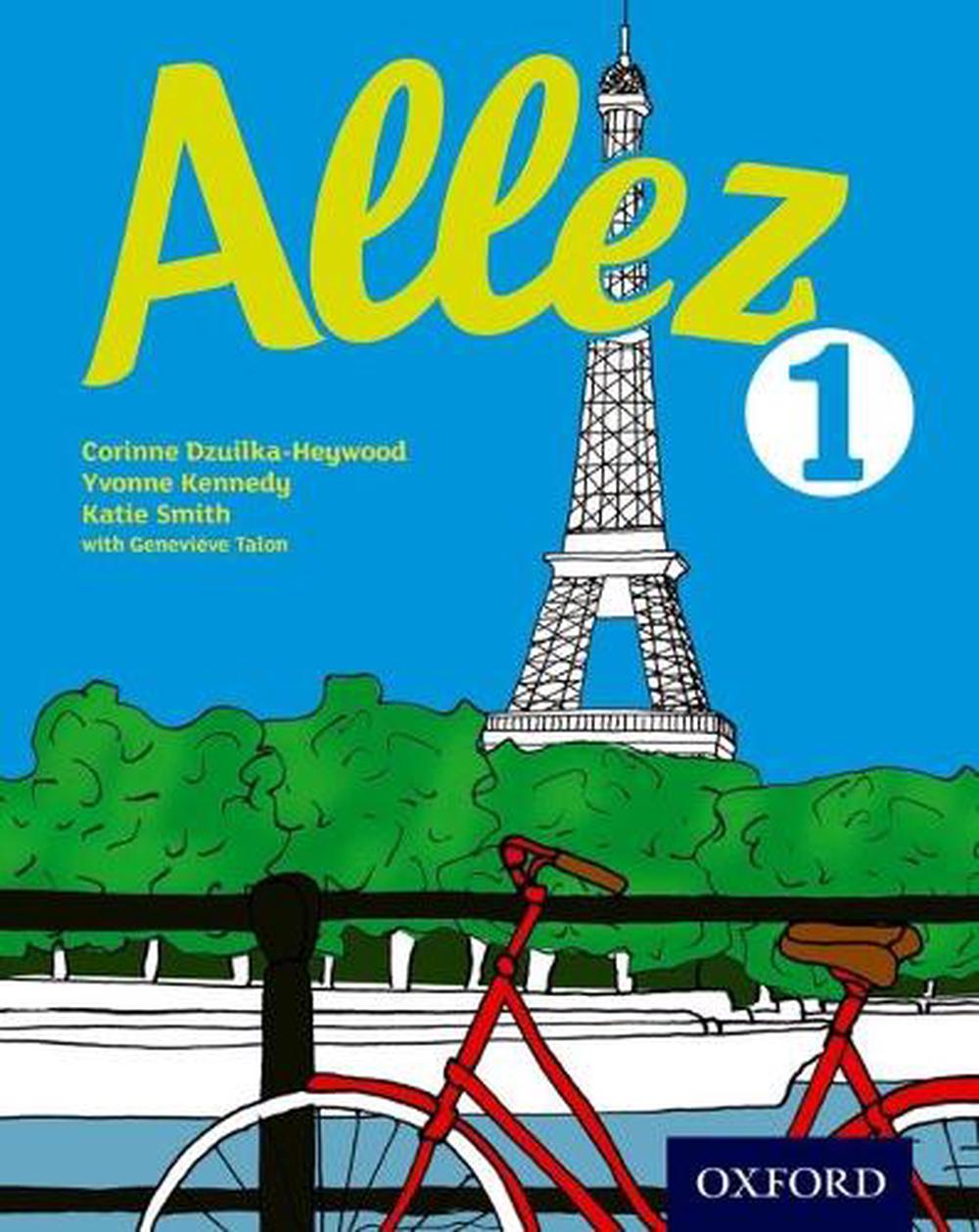 Allez 1 by Yvonne Kennedy - ISBN: 9780198395041