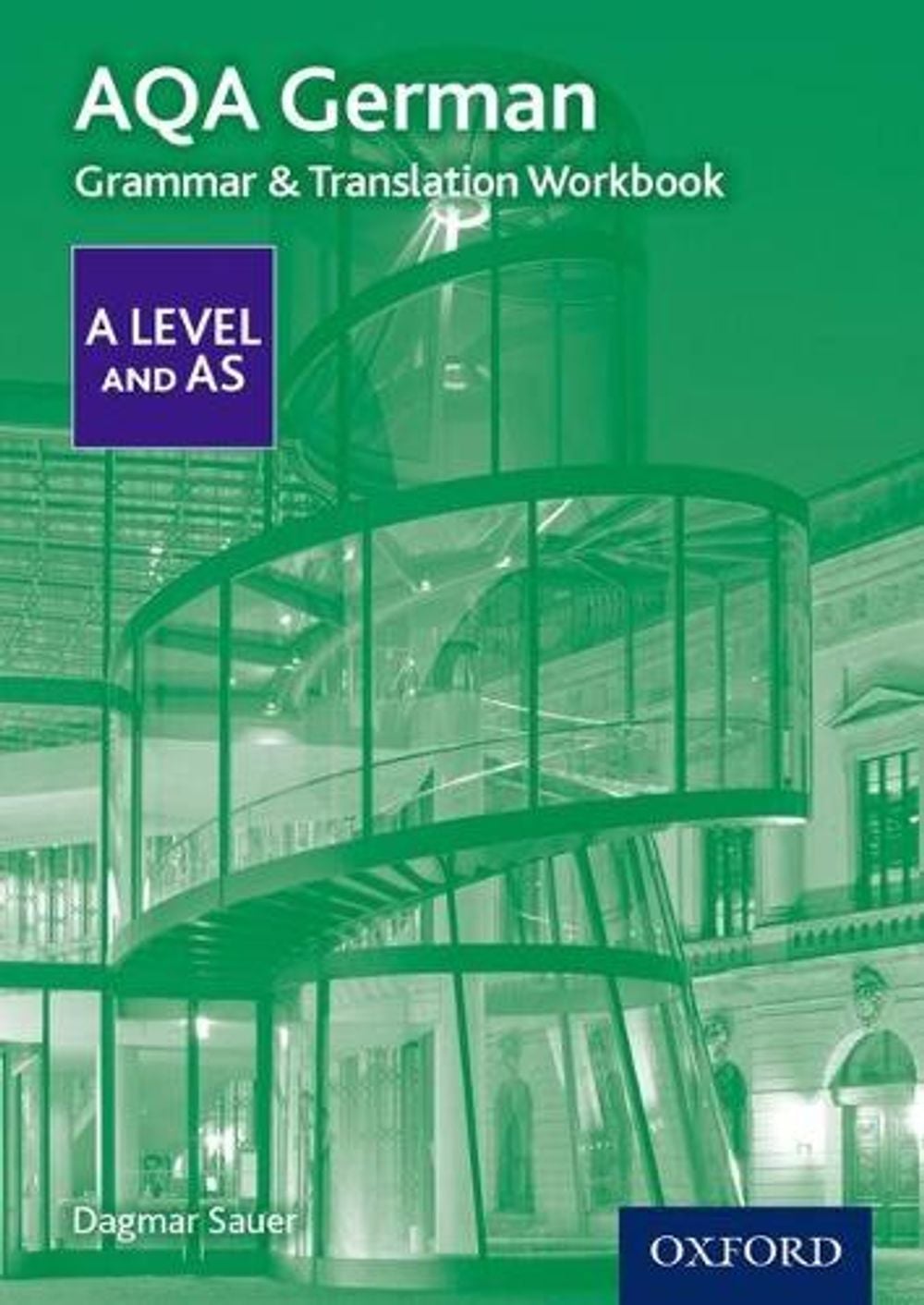 AQA German A Level and AS Grammar & Translation Workbook, 2nd Edition ...