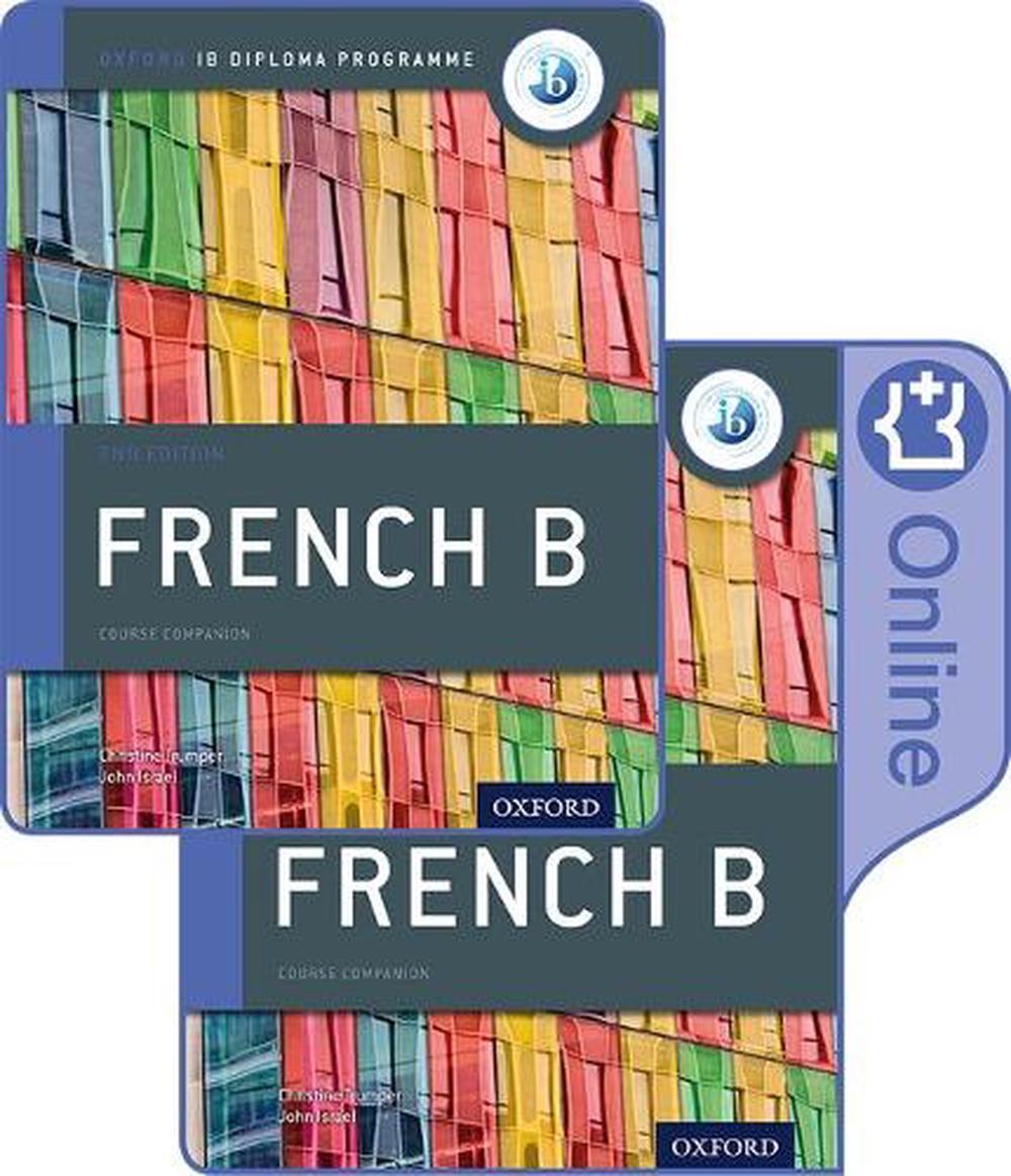Oxford IB Diploma Programme: IB French B Print and Enhanced Online Course Book Pack, 2nd Edition, 9780198422372