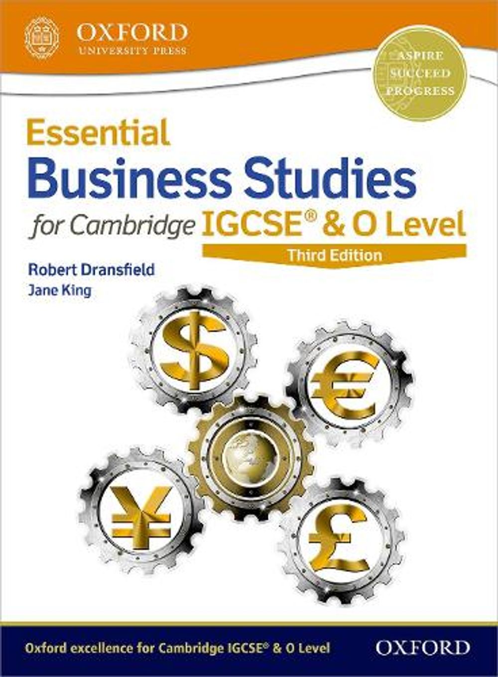 Essential Business Studies for Cambridge IGCSE® & O Level, 3rd Edition by Robert Dransfield - ISBN: 9780198424864