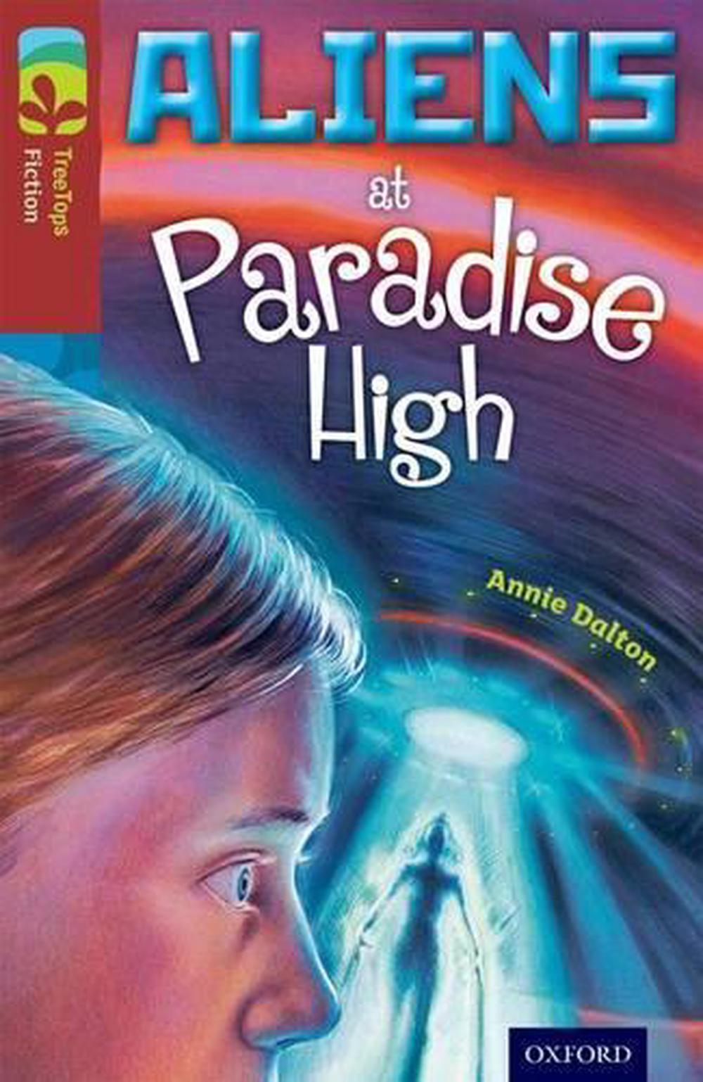 Oxford Reading Tree TreeTops Fiction: Level 15 More Pack A: Aliens at Paradise High, 3rd Edition, 9780198448389