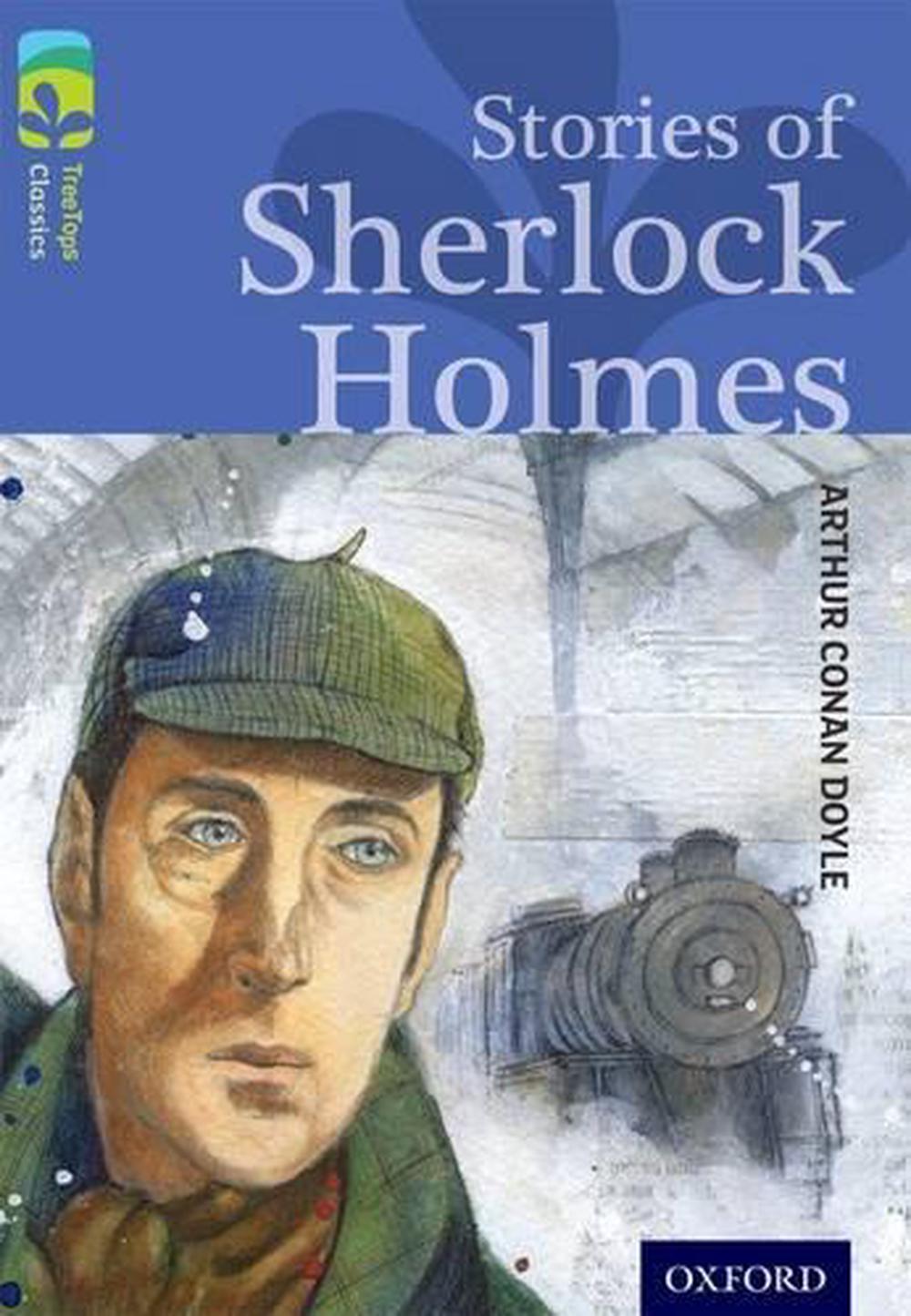 Oxford Reading Tree TreeTops Classics: Level 17: Stories Of Sherlock ...