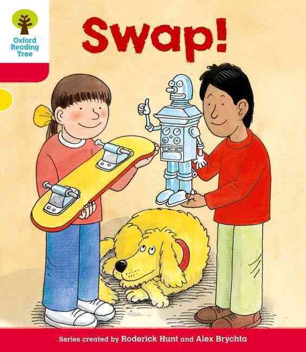 Oxford Reading Tree: Level 4: More Stories B: Swap! by Roderick