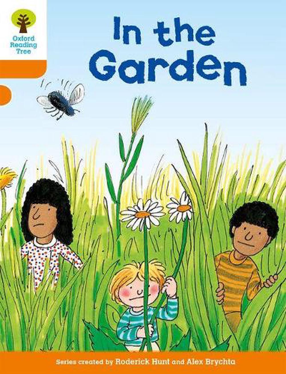 Oxford Reading Tree: Level 6: Stories: In the Garden, 9780198482802