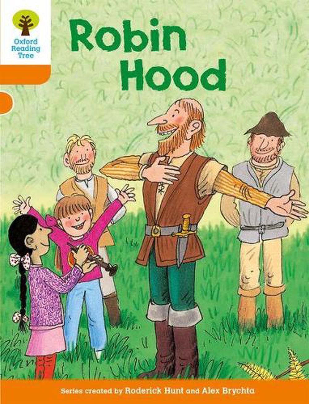 Oxford Reading Tree: Level 6: Stories: Robin Hood by Roderick Hunt