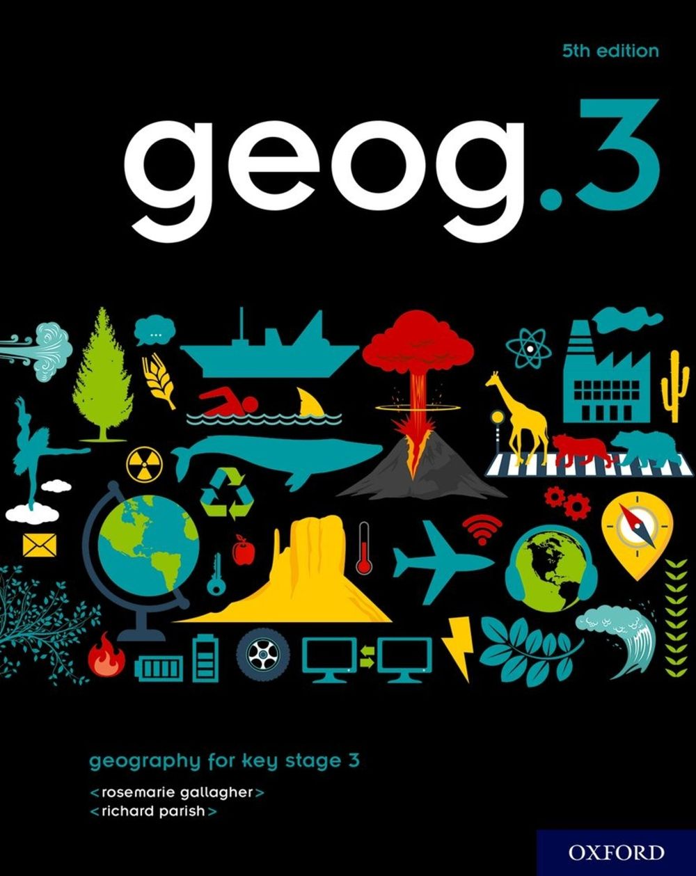 geog.3 Student Book, 5th Edition by Richard Parish - ISBN: 9780198489917