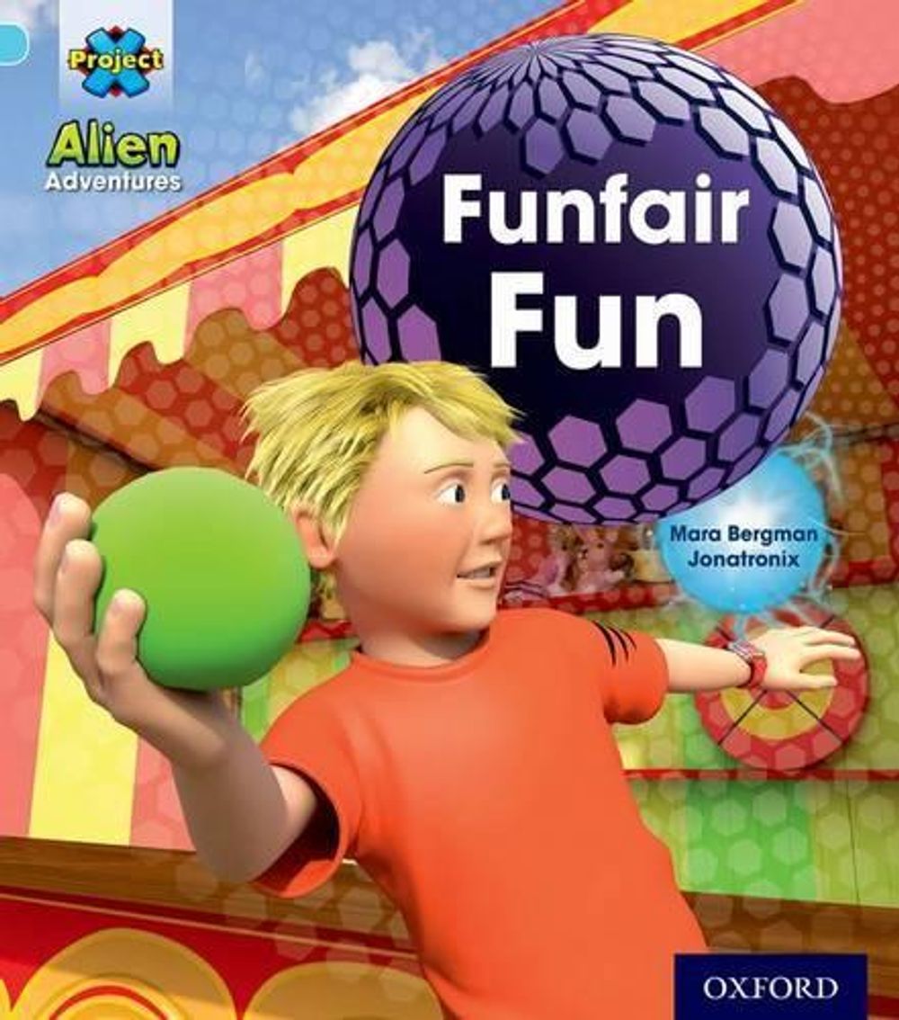 Project X: Alien Adventures: Blue: Funfair Fun by Mara Bergman - ISBN: 9780198492931