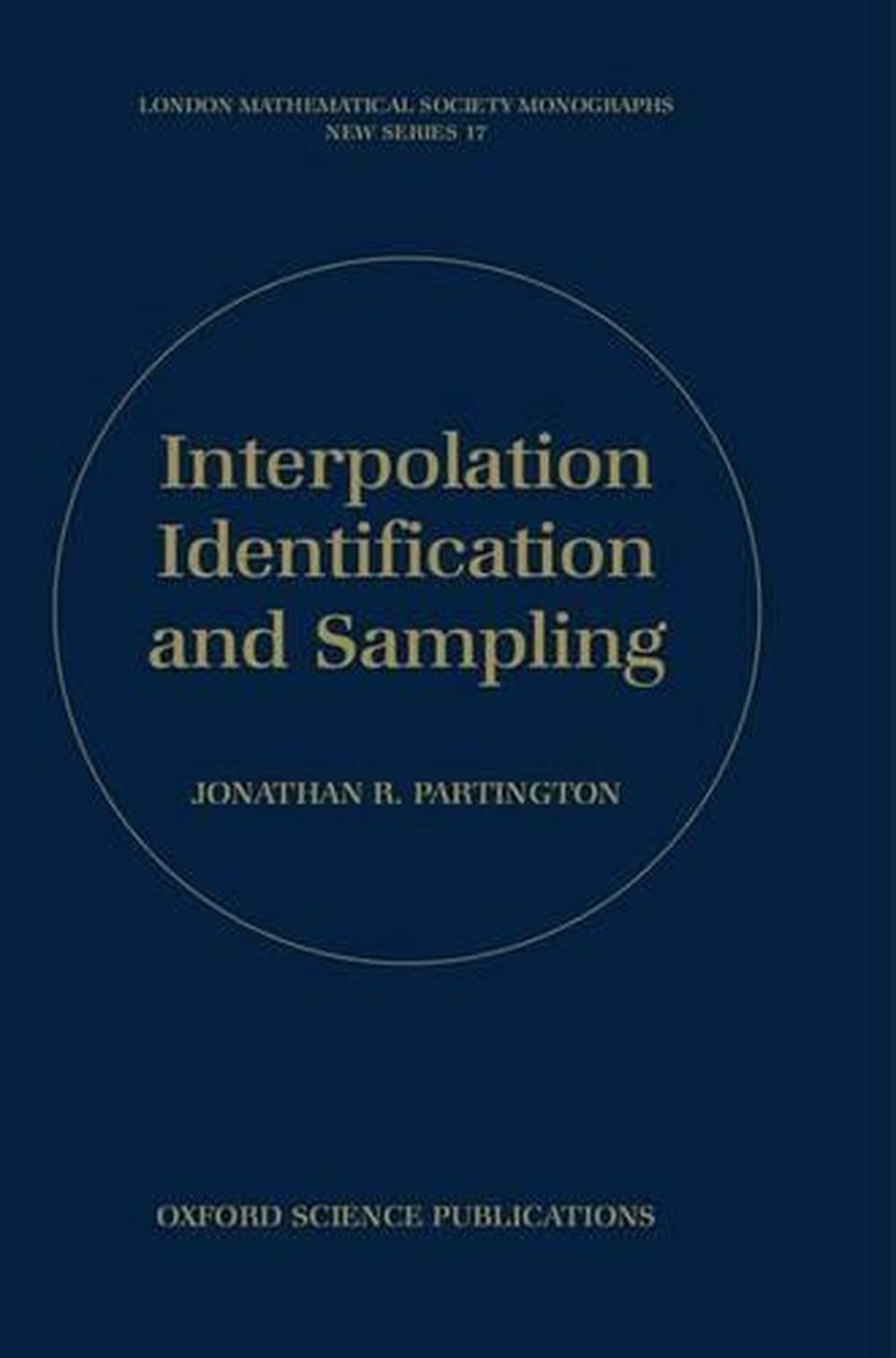 Interpolation, Identification, and Sampling, 9780198500247