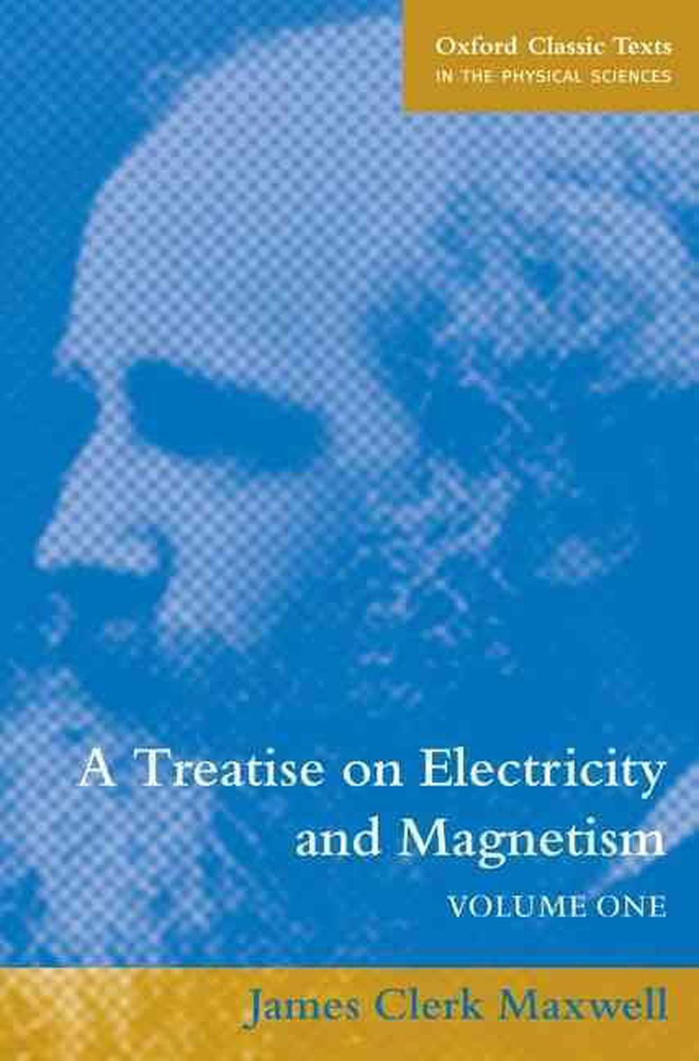 A Treatise on Electricity and Magnetism, 9780198503736