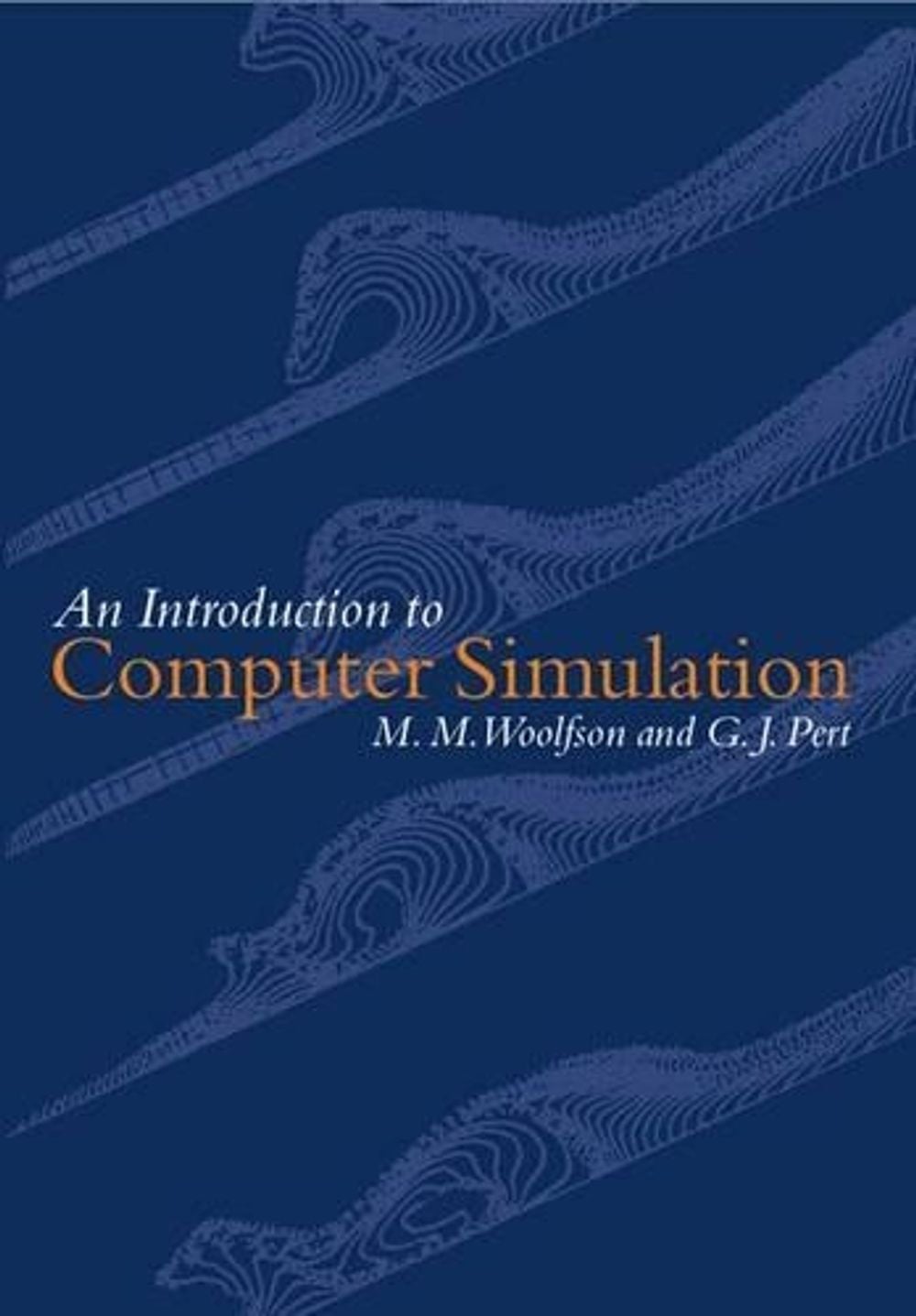 Introduction to Computer Simulation by M.M. Woolfson, Paperback ...