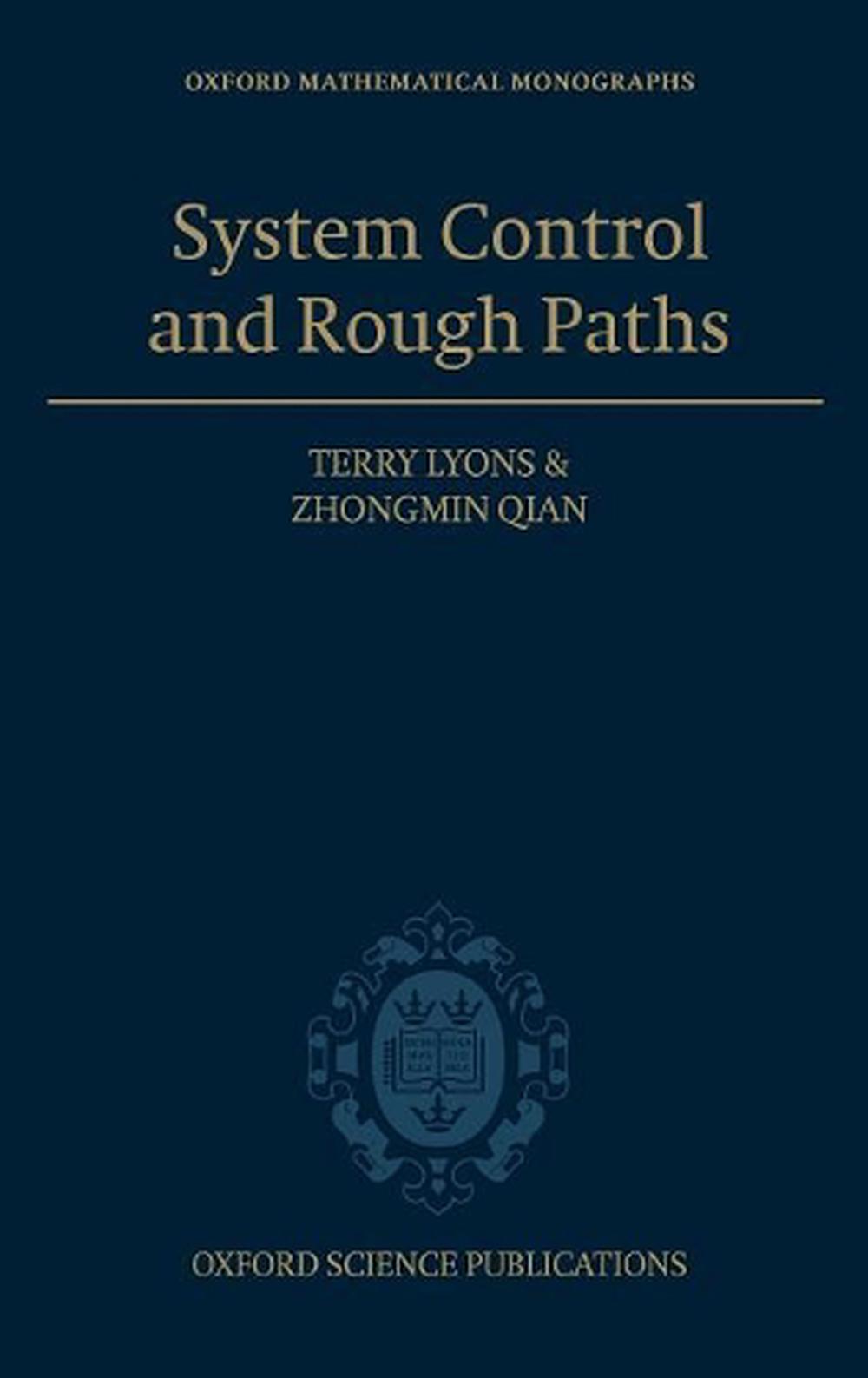 System Control and Rough Paths, 9780198506485