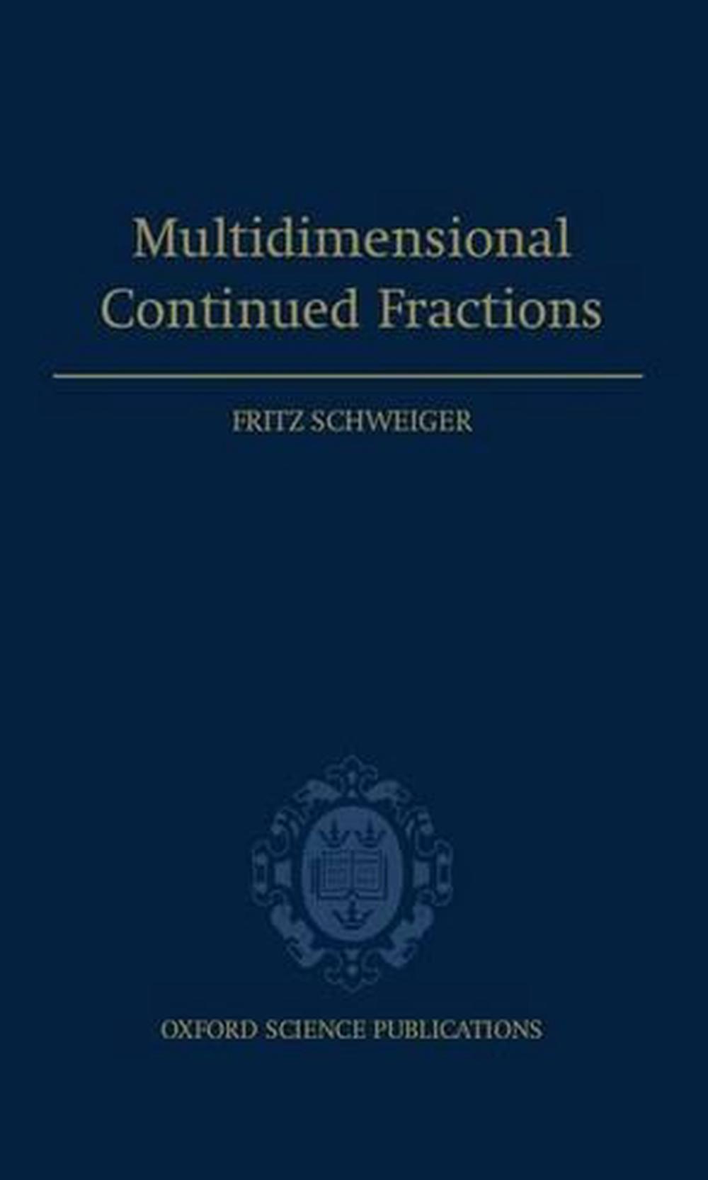 Multidimensional Continued Fractions, 9780198506867