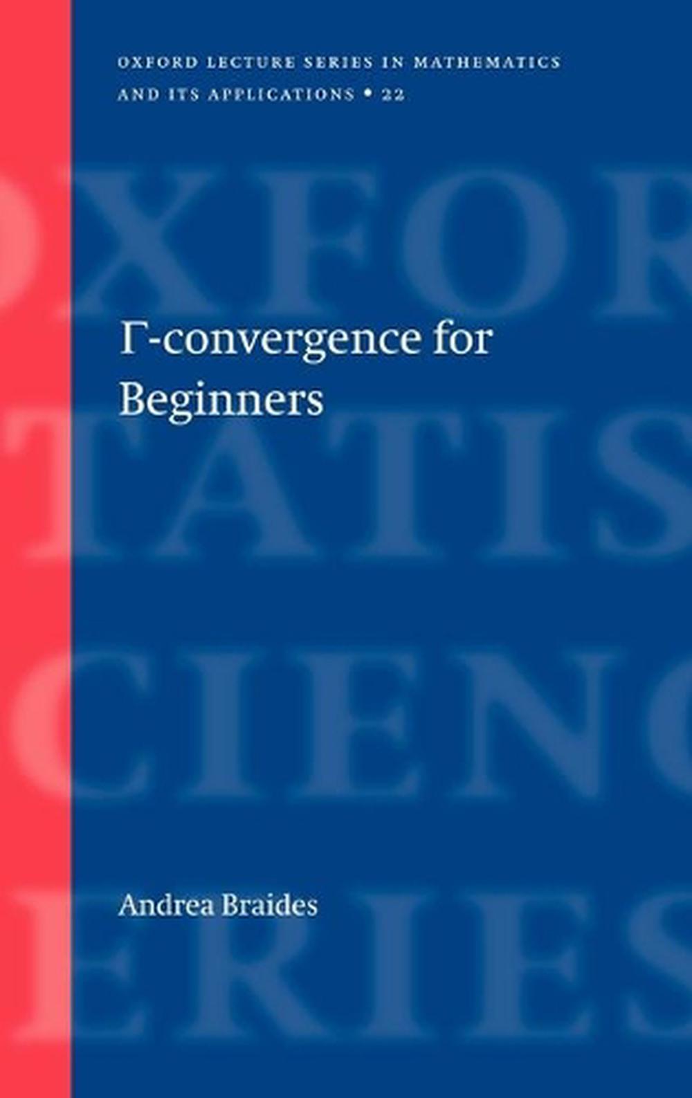 Gamma-Convergence for Beginners, 9780198507840