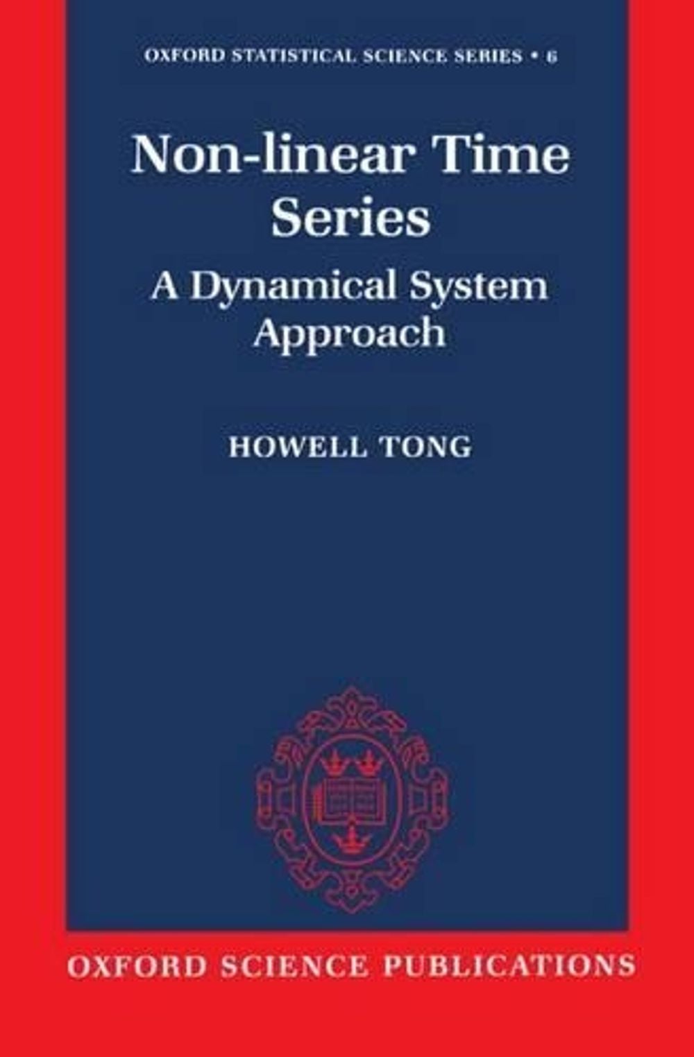 Non-linear Time Series by Tong - ISBN: 9780198523000