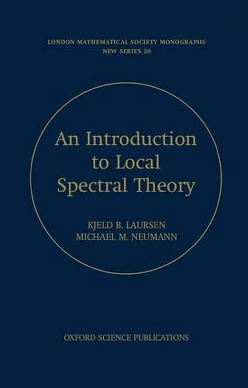 Introduction to Local Spectral Theory, 9780198523819
