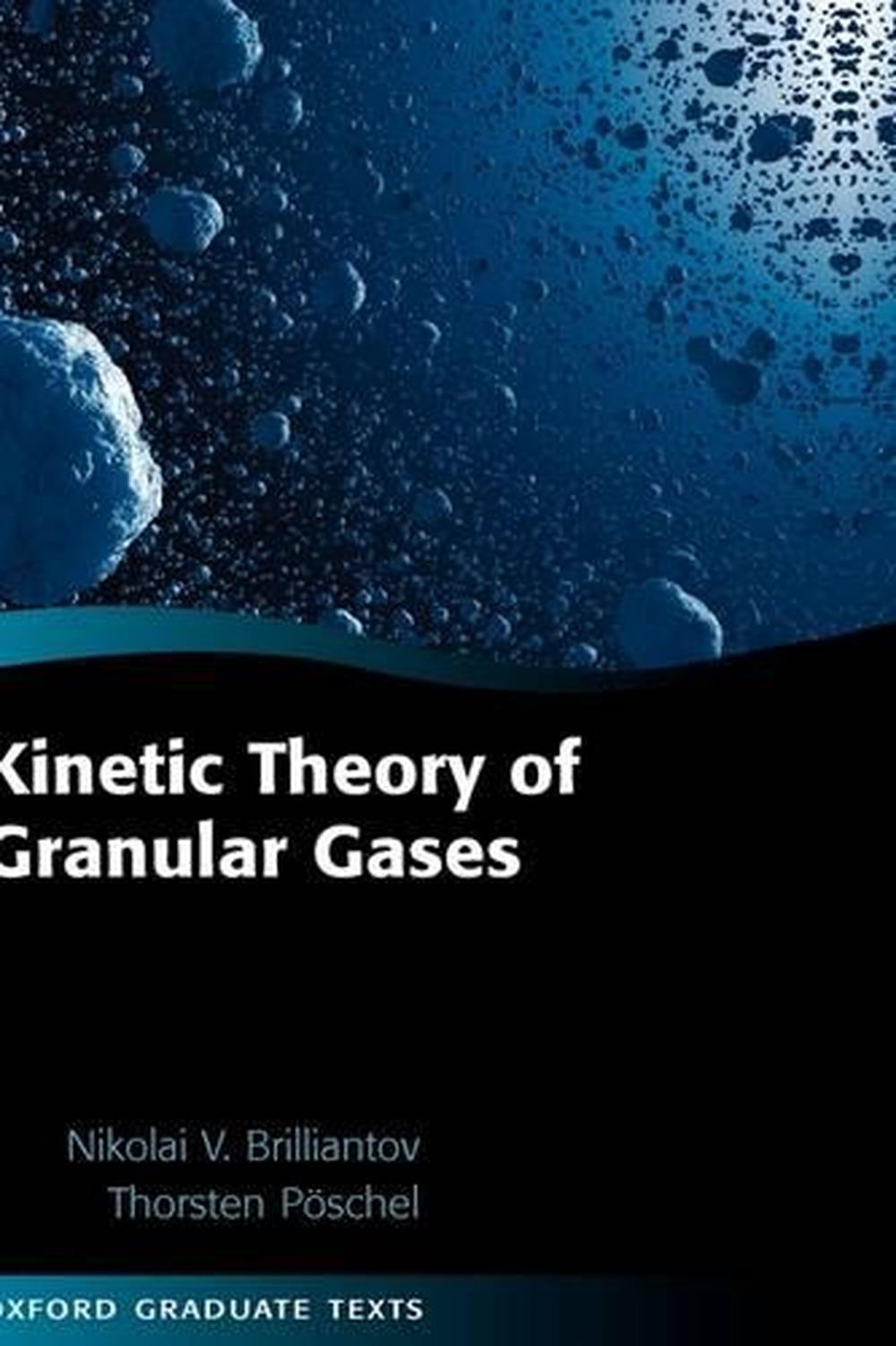 Kinetic Theory of Granular Gases, 9780198530381