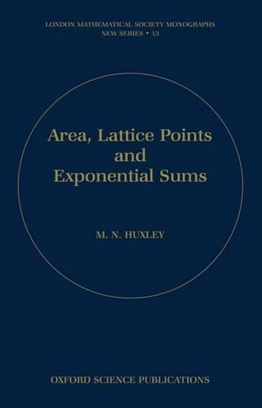 Area, Lattice Points, and Exponential Sums, 9780198534662