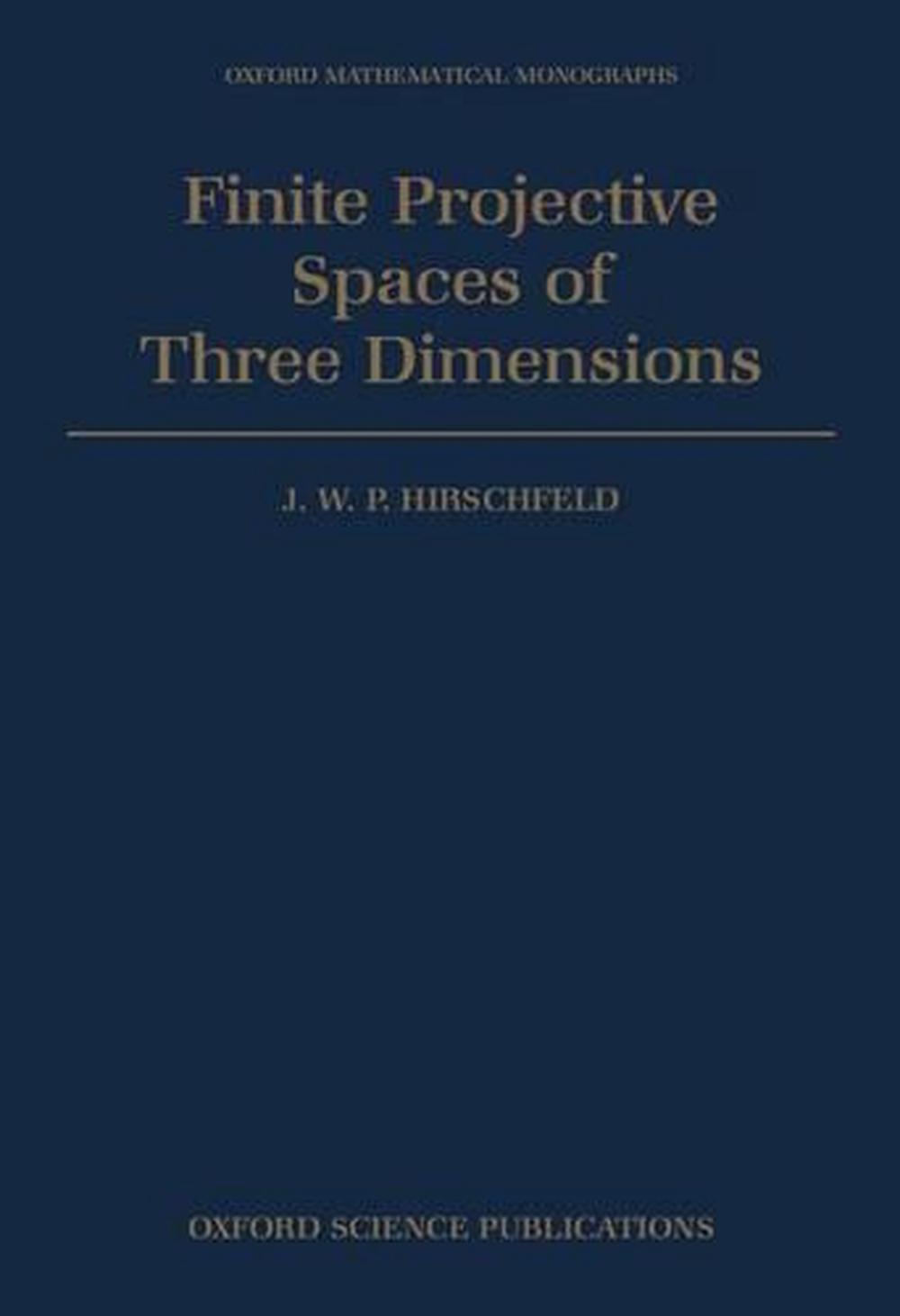 Finite Projective Spaces of Three Dimensions, 9780198535362