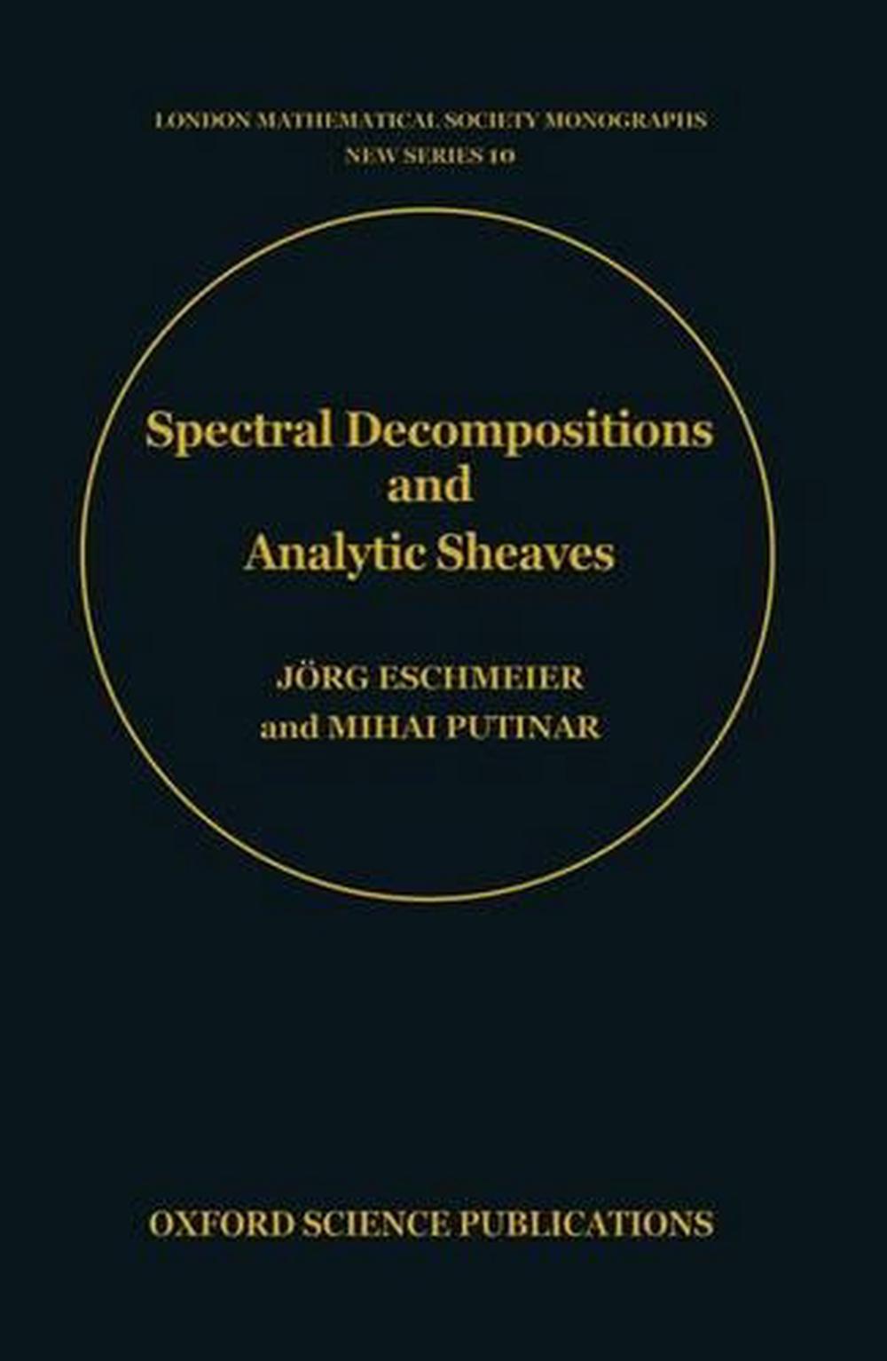 Spectral Decompositions and Analytic Sheaves, 9780198536673