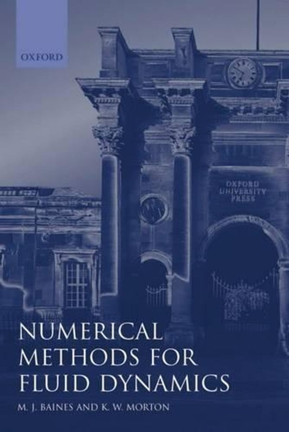 Numerical Methods for Fluid Dynamics IV by M.J. Baines, Hardcover ...