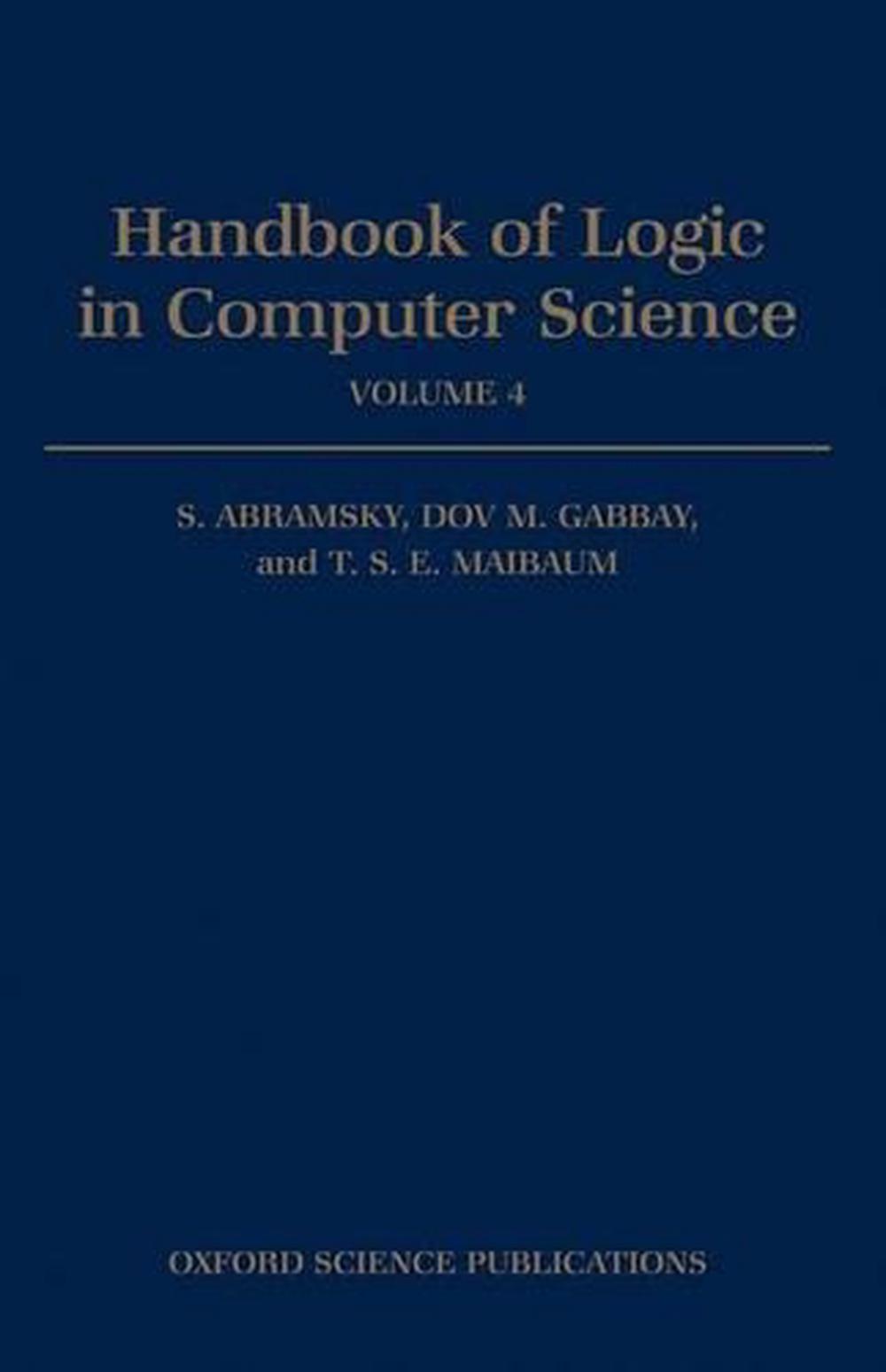 Handbook of Logic in Computer Science: Volume 4. Semantic Modelling, 9780198537809