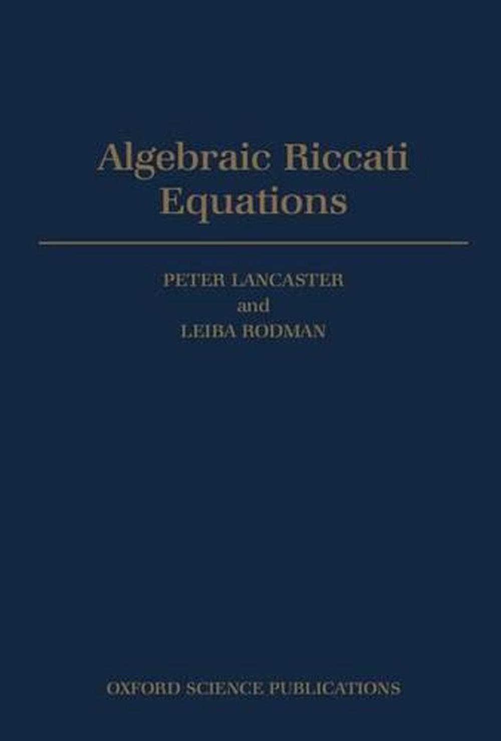 Algebraic Riccati Equations, 9780198537953