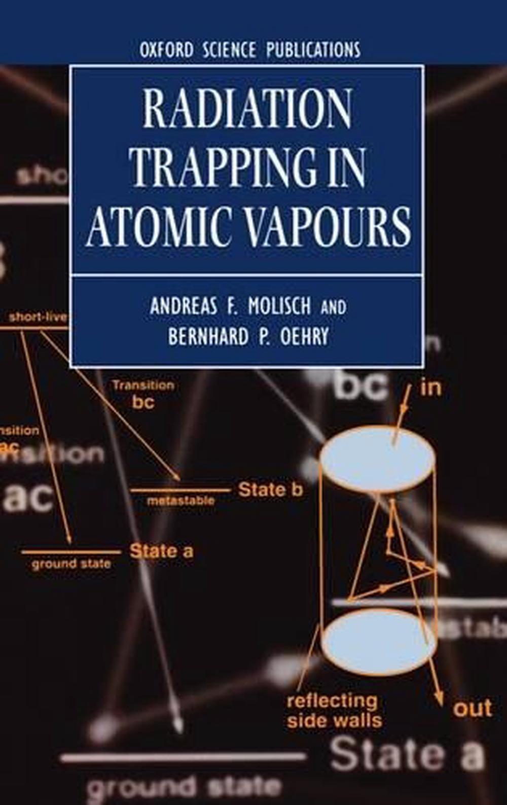 Radiation Trapping in Atomic Vapours, 9780198538660
