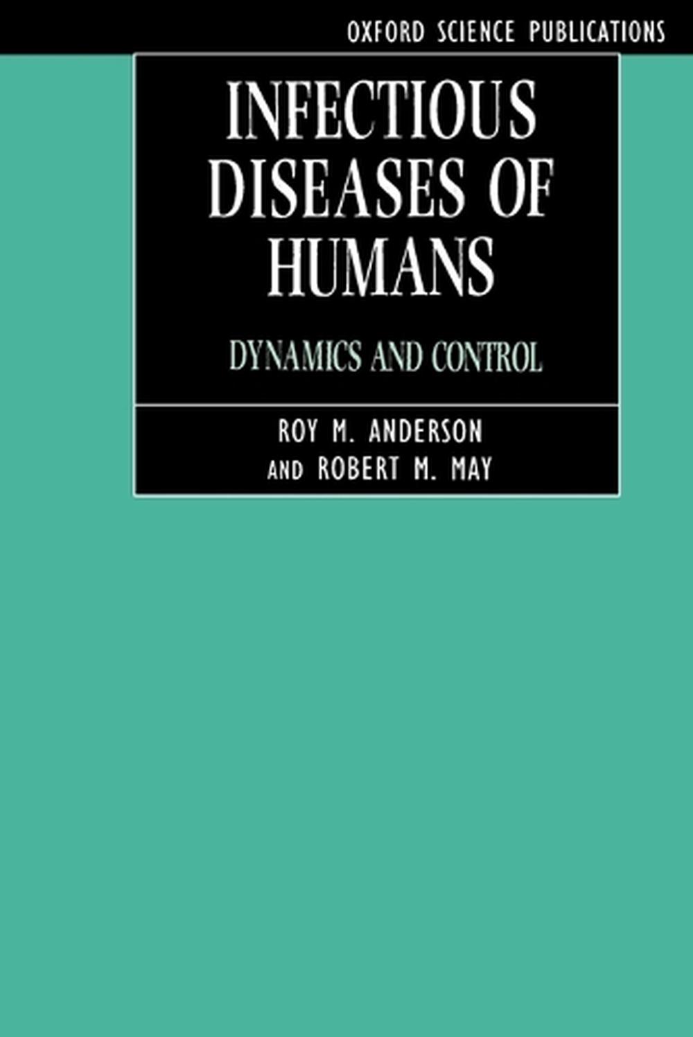 Infectious Diseases of Humans, 9780198540403