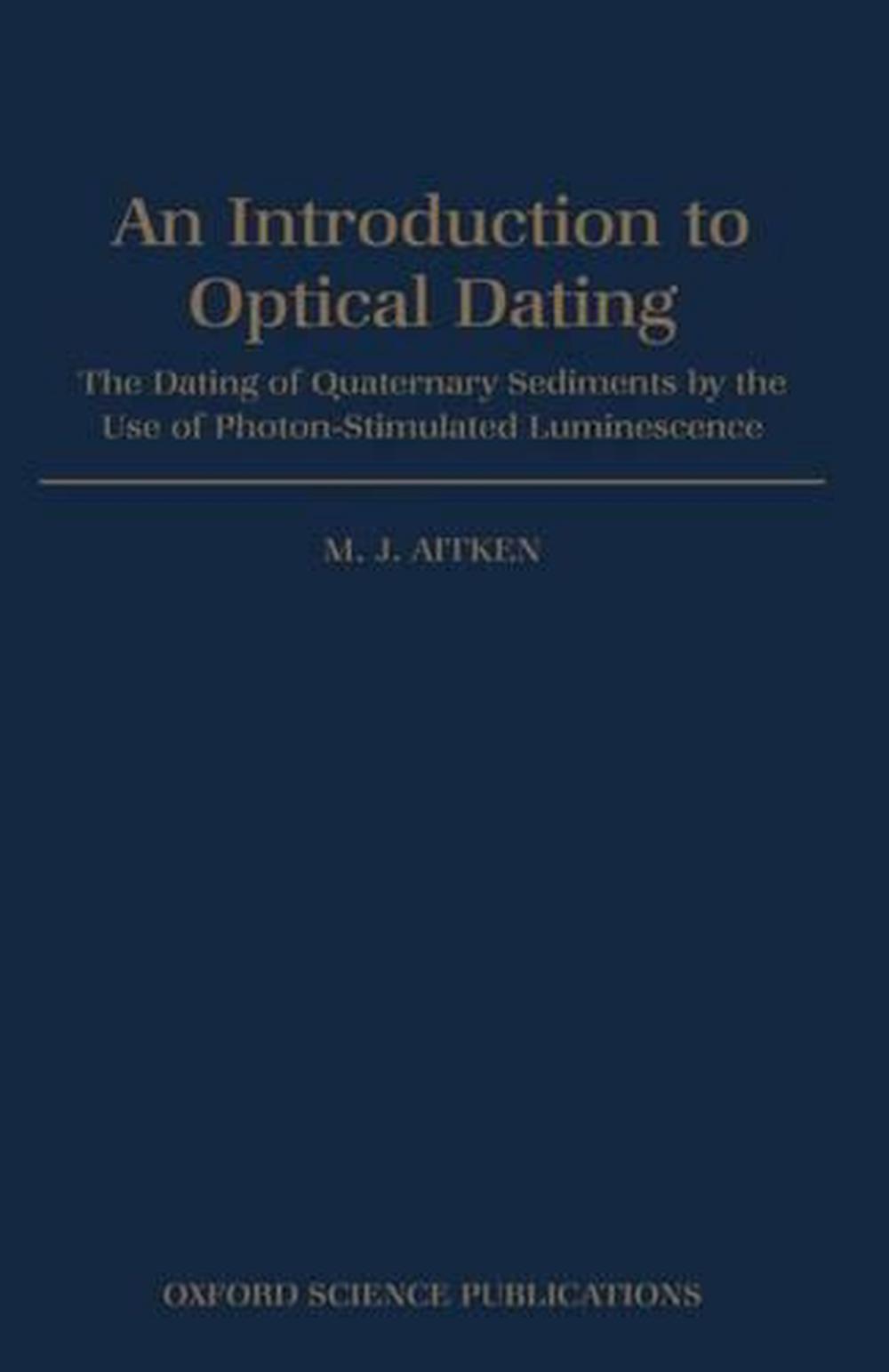 Introduction to Optical Dating, 9780198540922