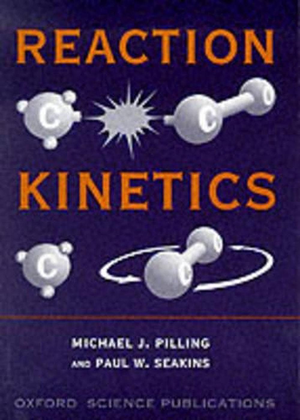 Reaction Kinetics, 9780198555278