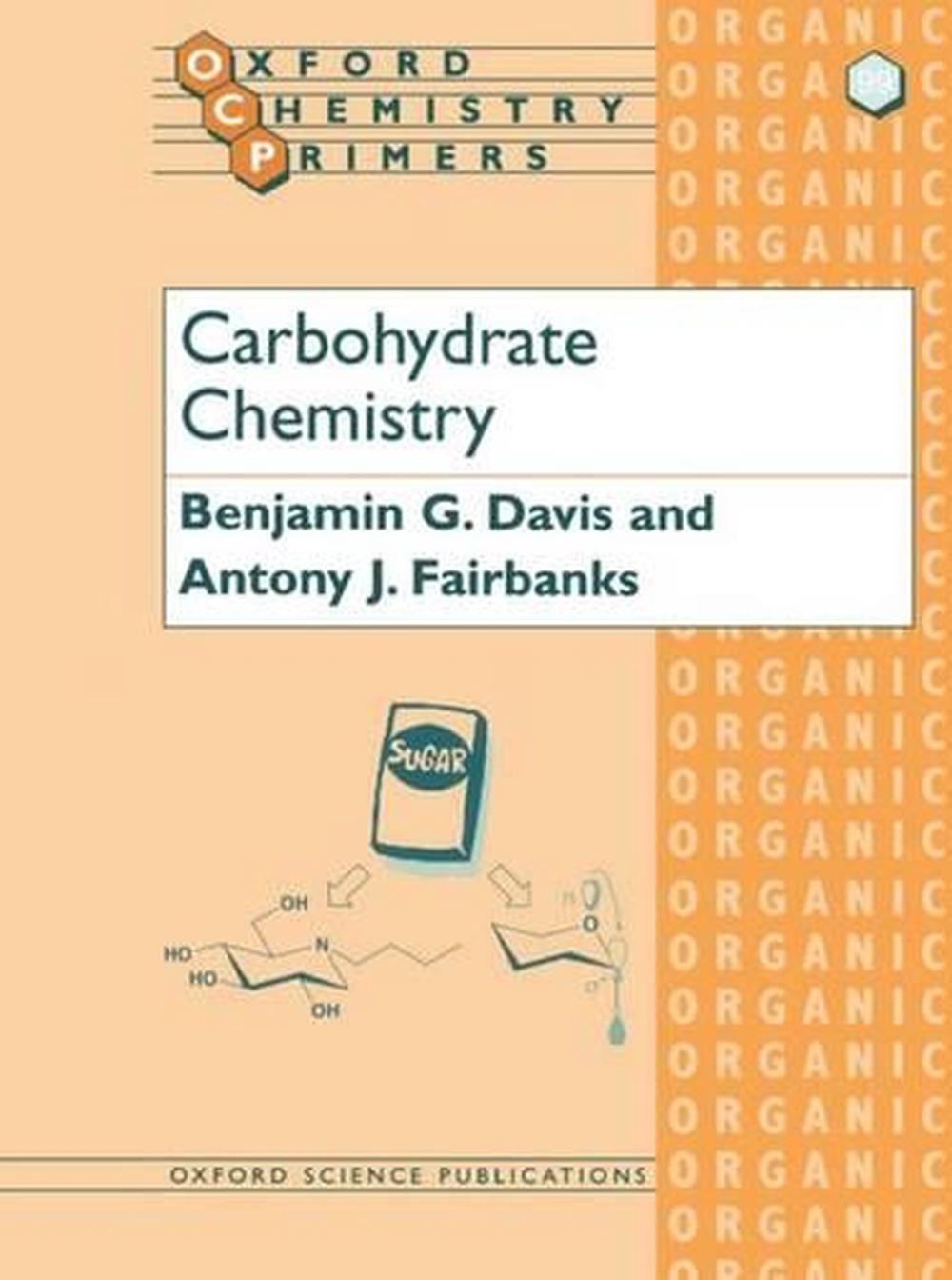 Carbohydrate Chemistry, 9780198558330