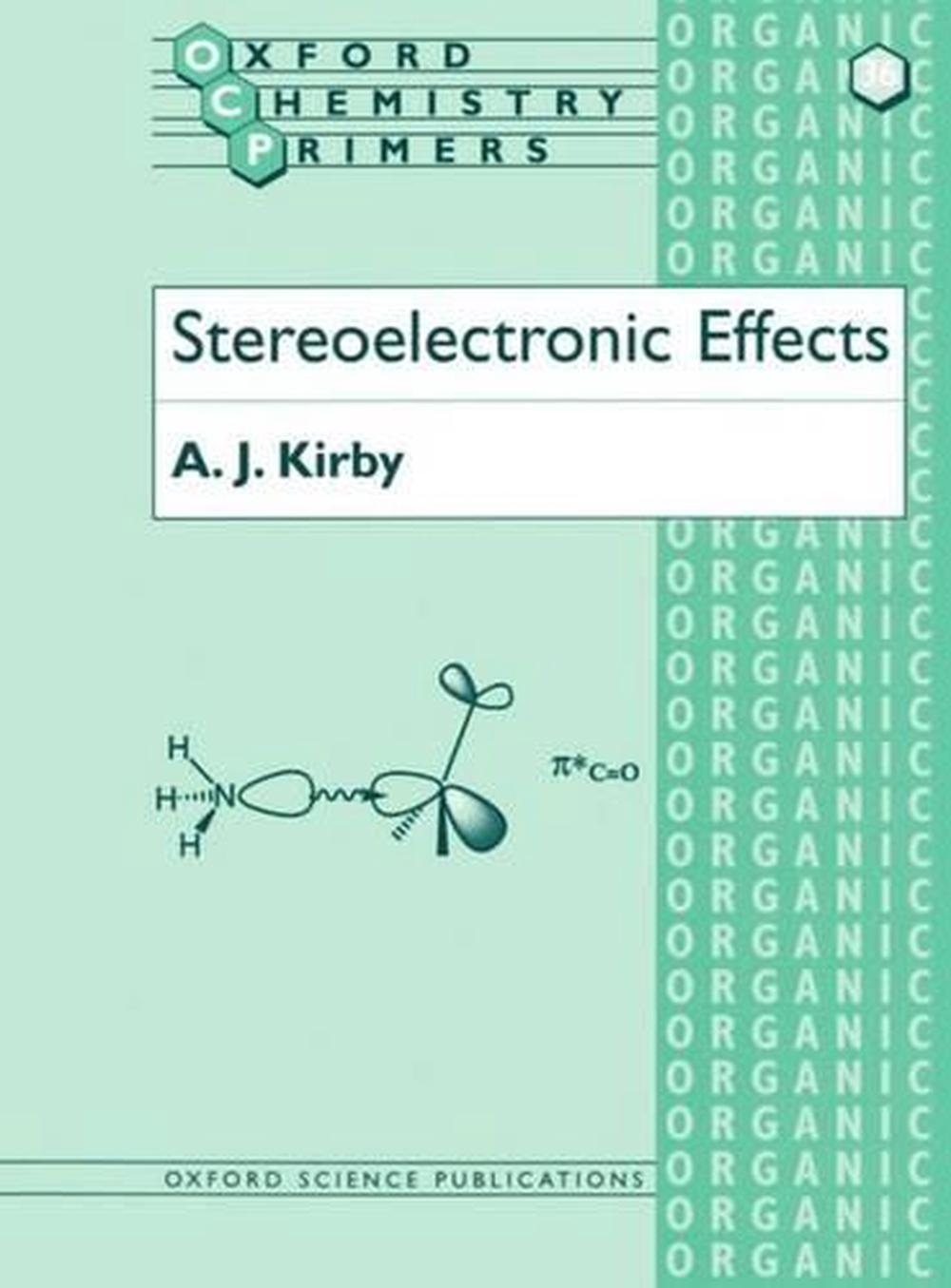 Stereoelectronic Effects, 9780198558934