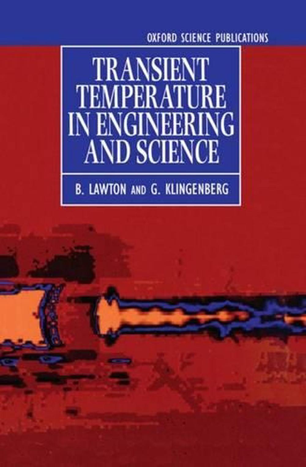 Transient Temperatures in Engineering and Science, 9780198562603
