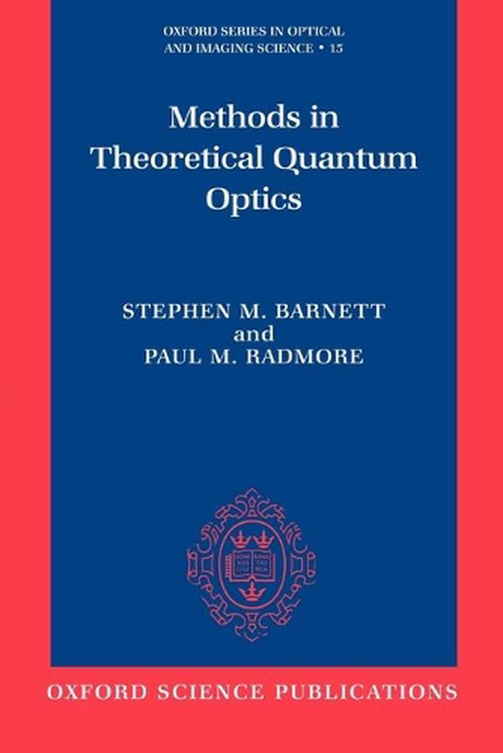 Methods in Theoretical Quantum Optics, 9780198563617