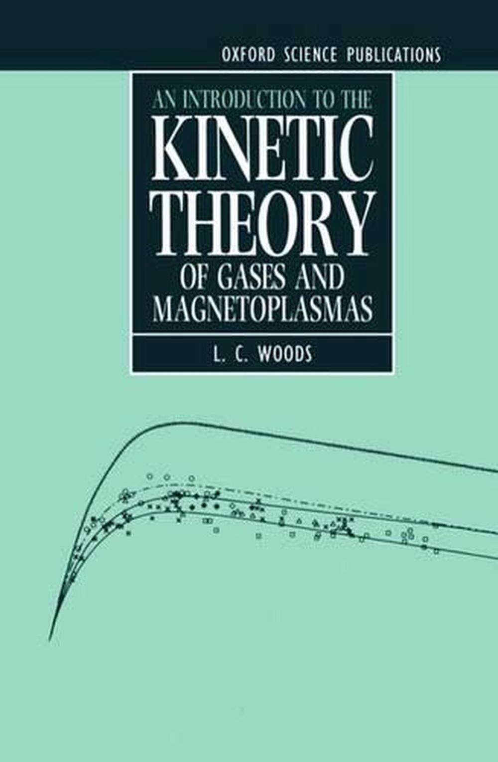 An Introduction to the Kinetic Theory of Gases and Magnetoplasmas, 9780198563938
