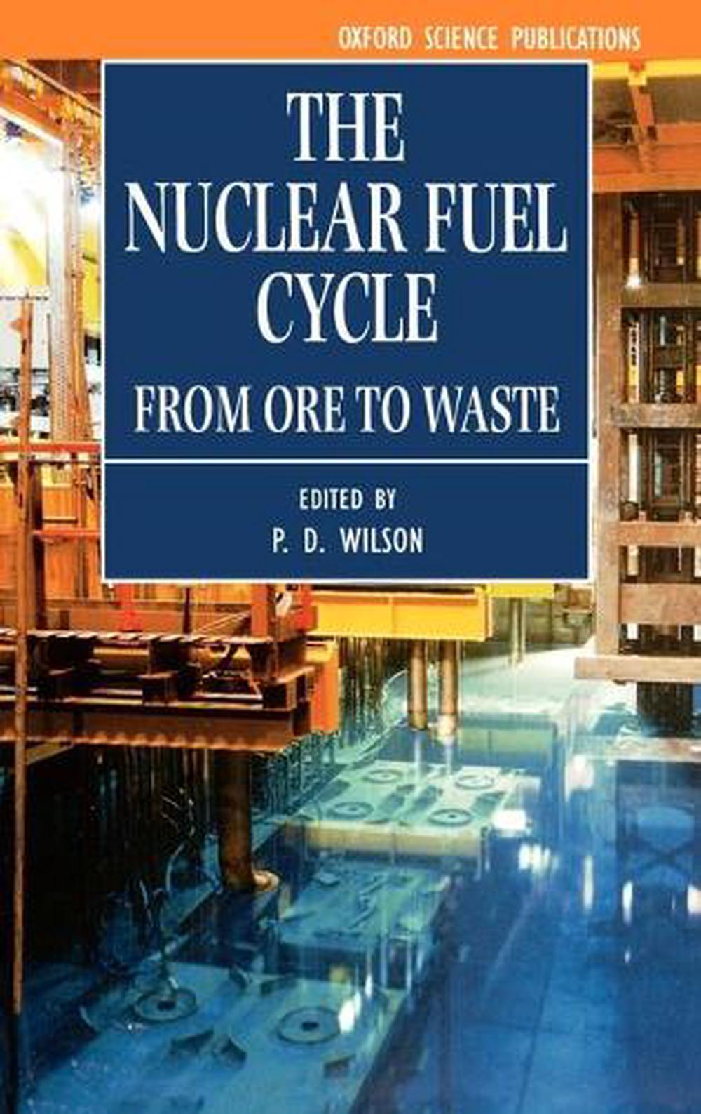 The Nuclear Fuel Cycle, 9780198565406
