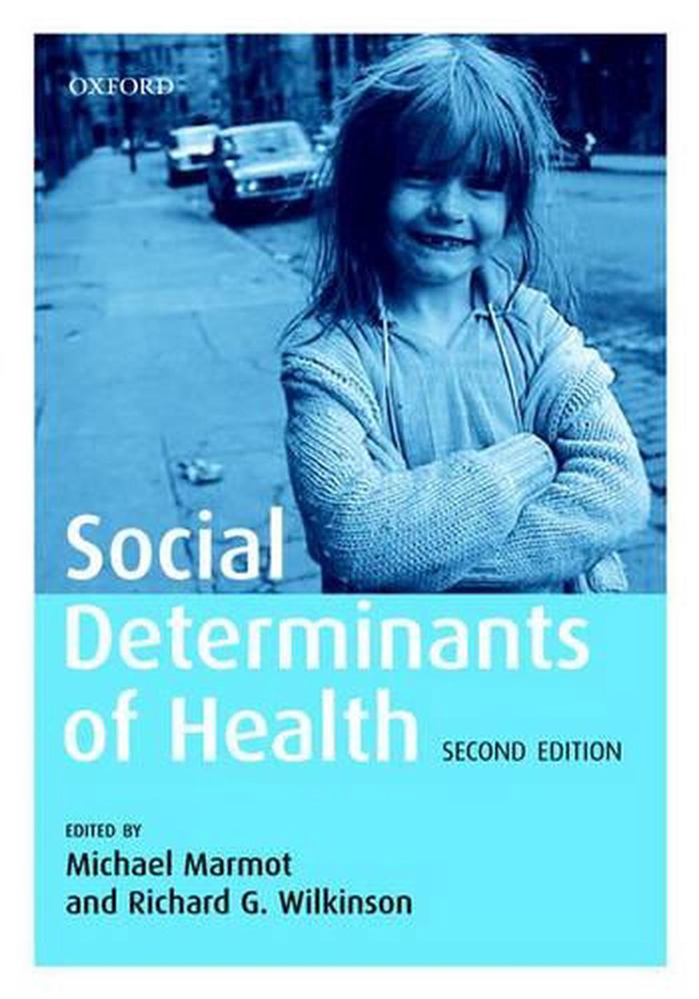 Social Determinants Of Health 2nd Edition By Michael Marmot Paperback 9780198565895 Buy 2366