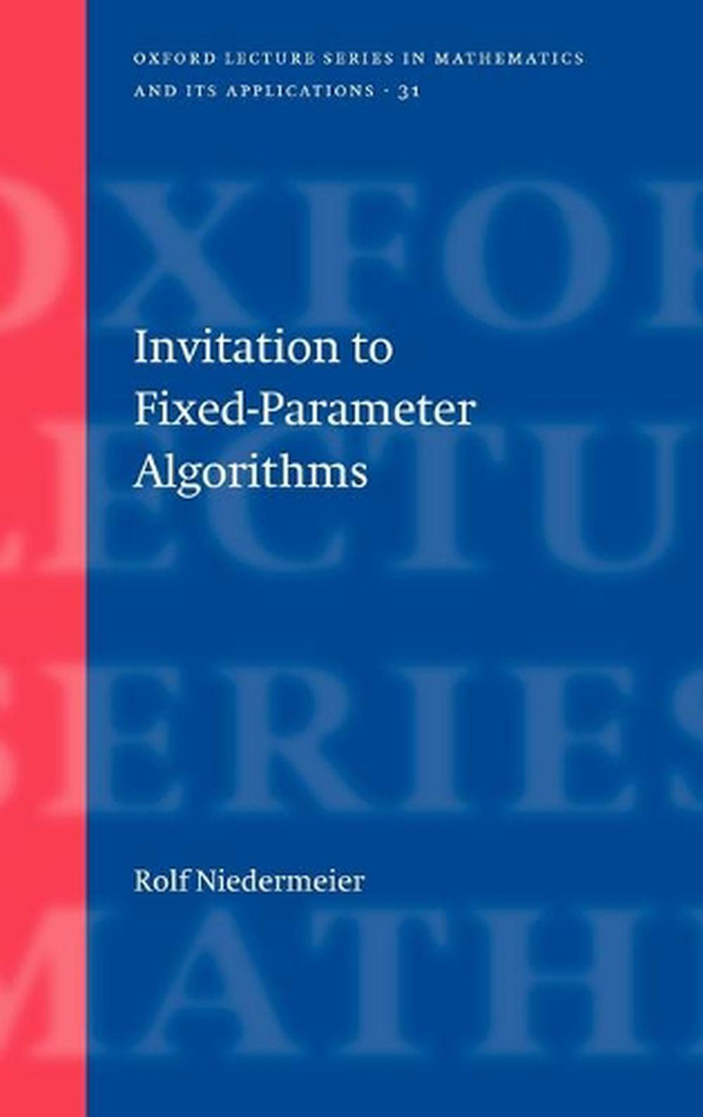 Invitation to Fixed-Parameter Algorithms, 9780198566076