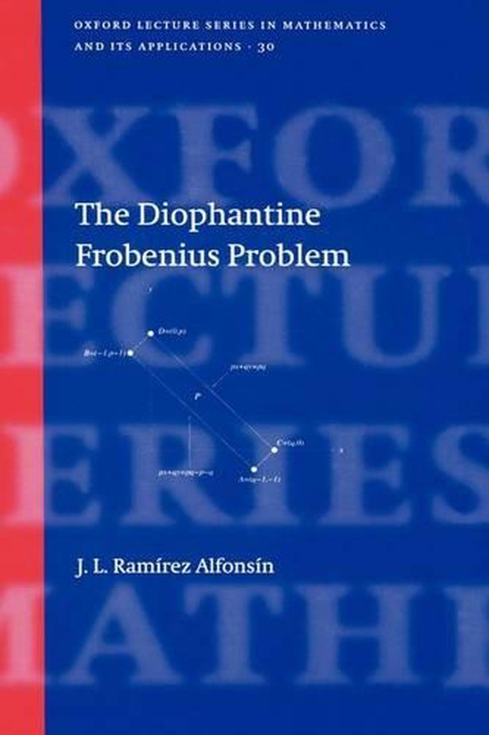 The Diophantine Frobenius Problem, 9780198568209