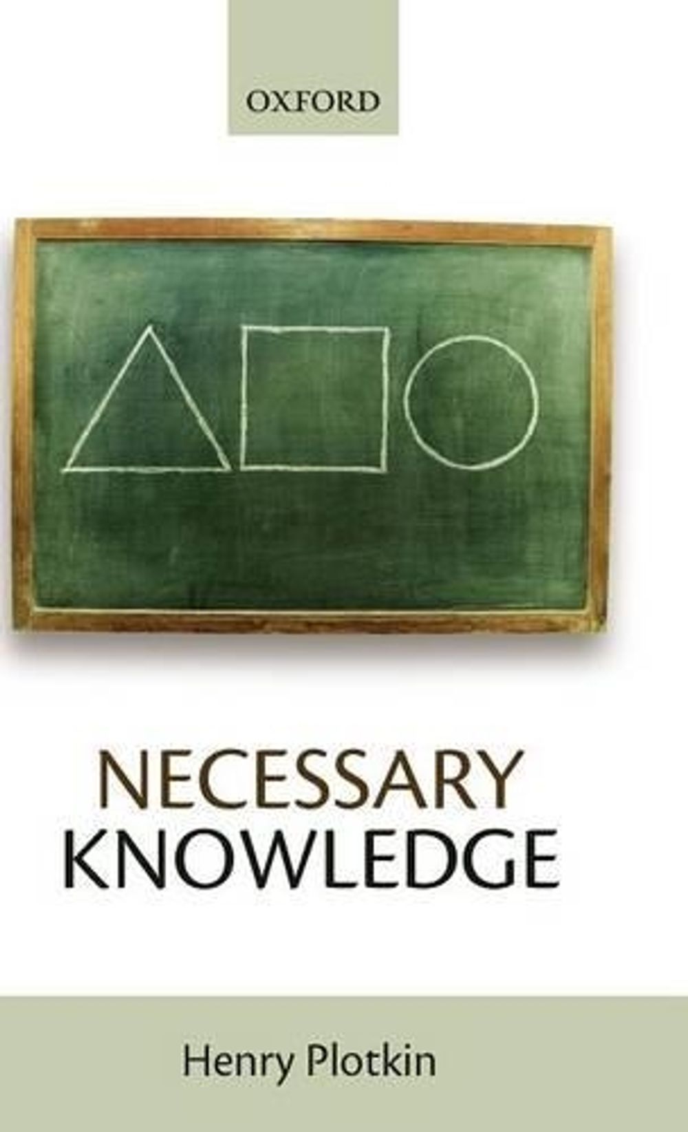 Necessary Knowledge, 1st Edition by Henry Plotkin - ISBN: 9780198568285