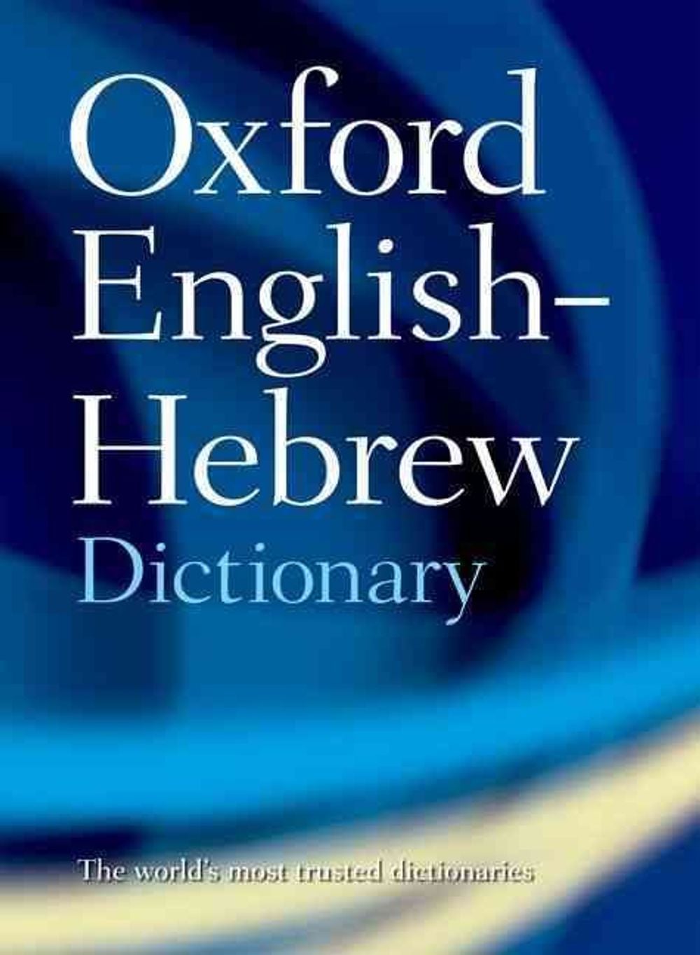 The Oxford English-Hebrew Dictionary by N.S. Doniach - ISBN: 9780198601722