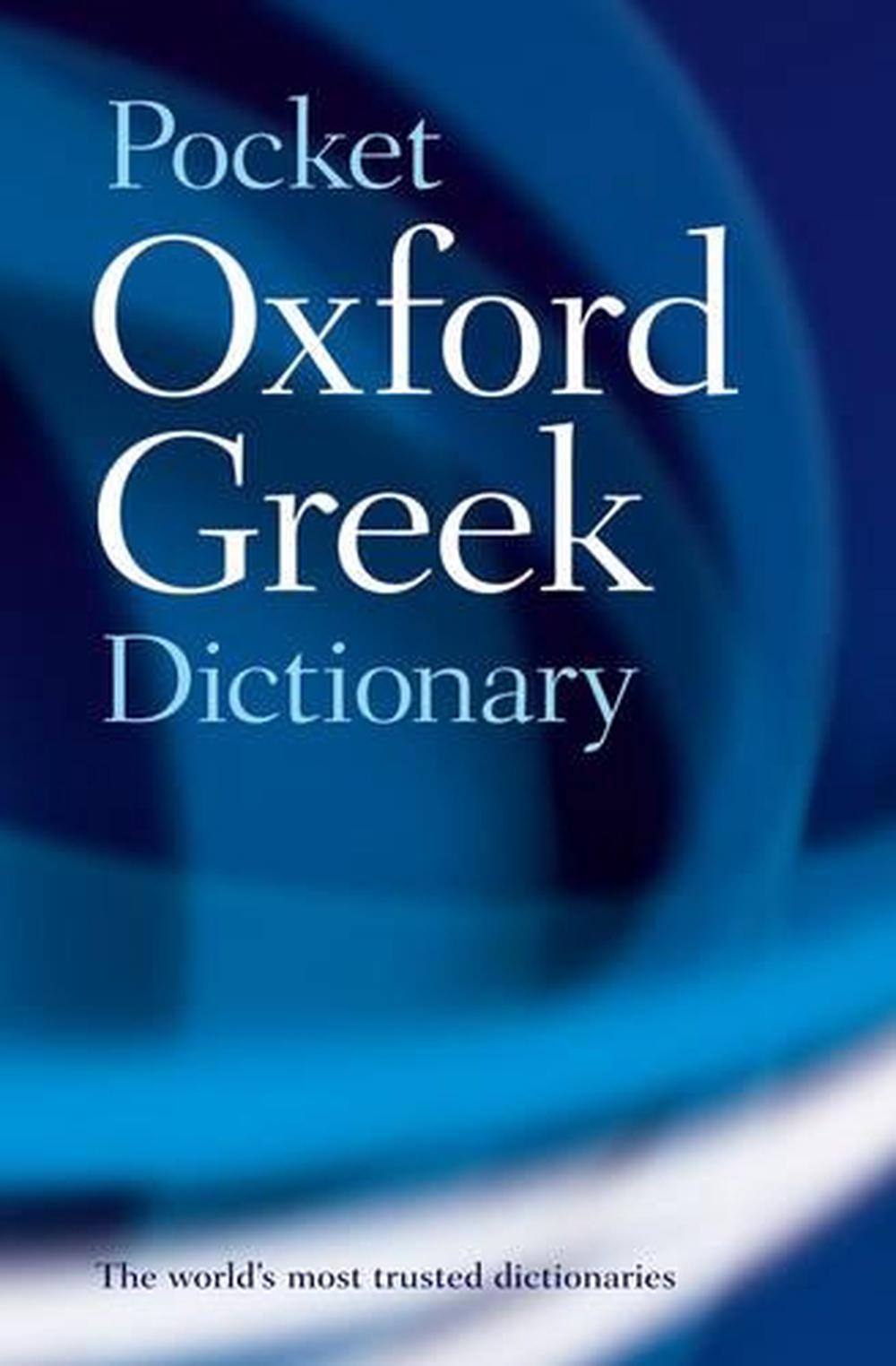 The Pocket Oxford Greek Dictionary, 2nd Edition, 9780198603276