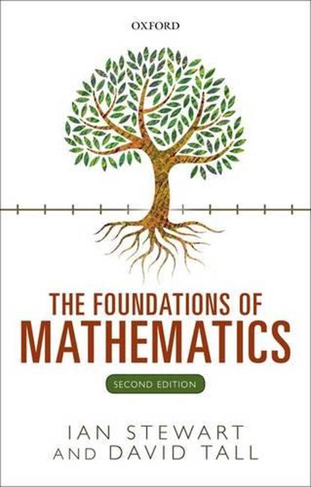 The Foundations of Mathematics, 9780198706434