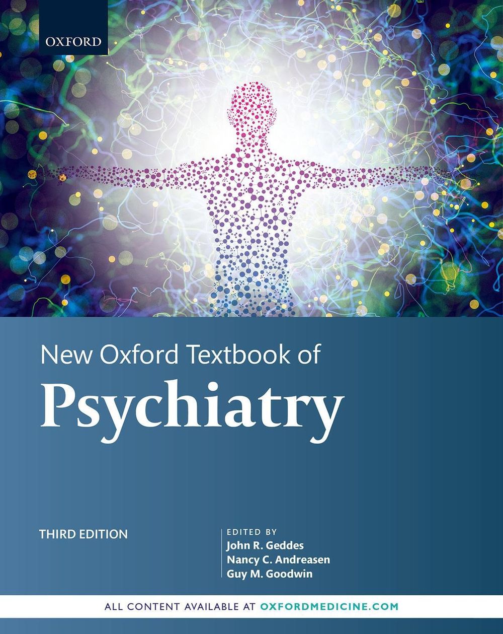 New Oxford Textbook of Psychiatry, 3rd Edition by John R. Geddes - ISBN: 9780198713005