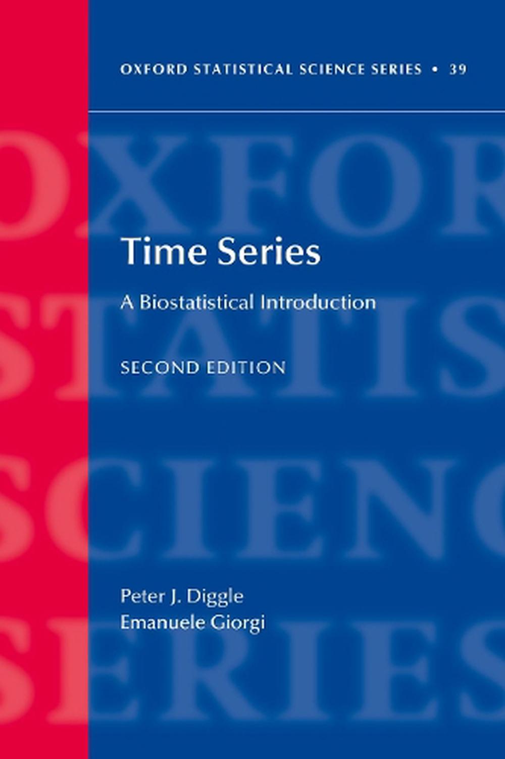 Time Series: A Biostatistical Introduction, 9780198714842