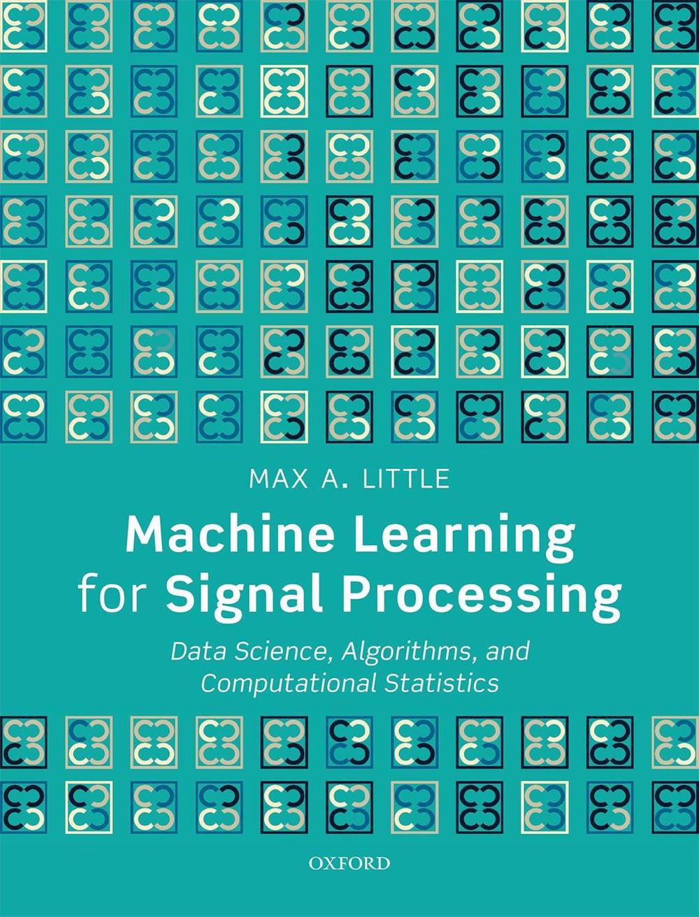 Machine Learning for Signal Processing, 9780198714934