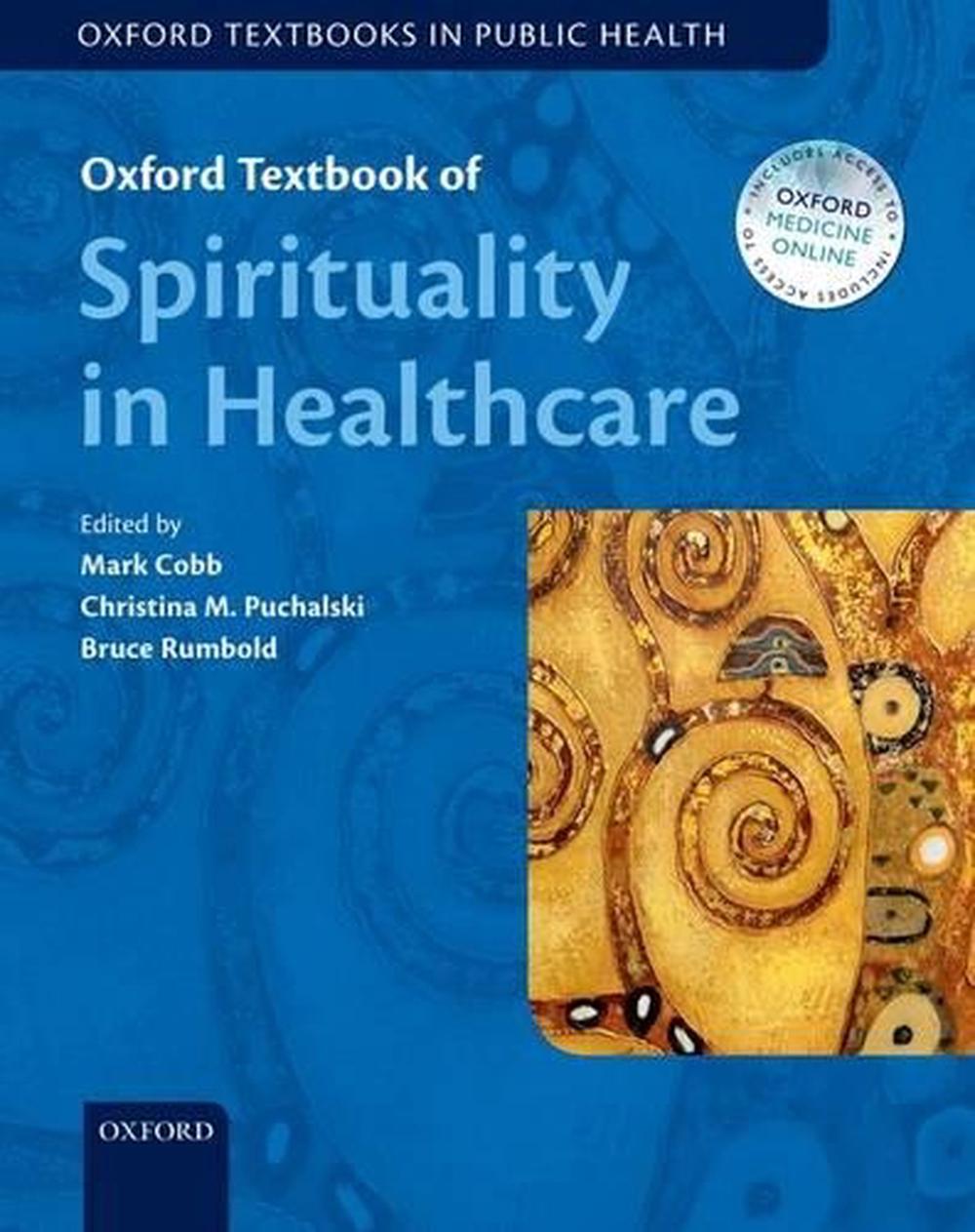 Oxford Textbook of Spirituality in Healthcare, 9780198717386