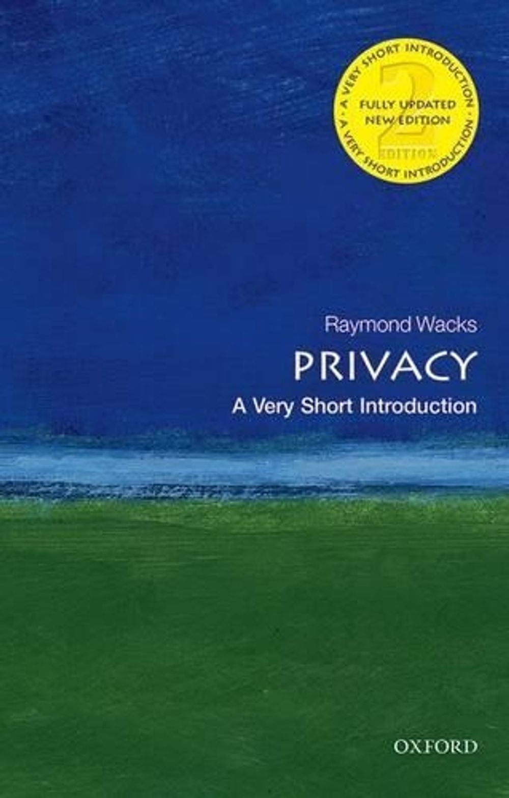 Privacy, 2nd Edition by Raymond Wacks - ISBN: 9780198725947