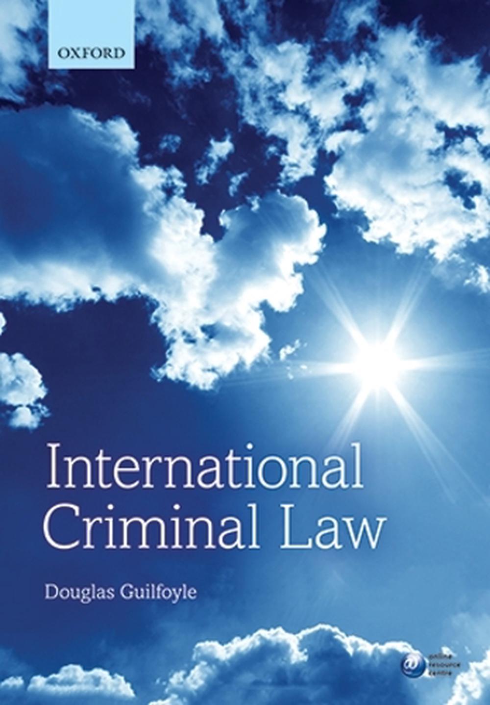 International Criminal Law, 9780198728962