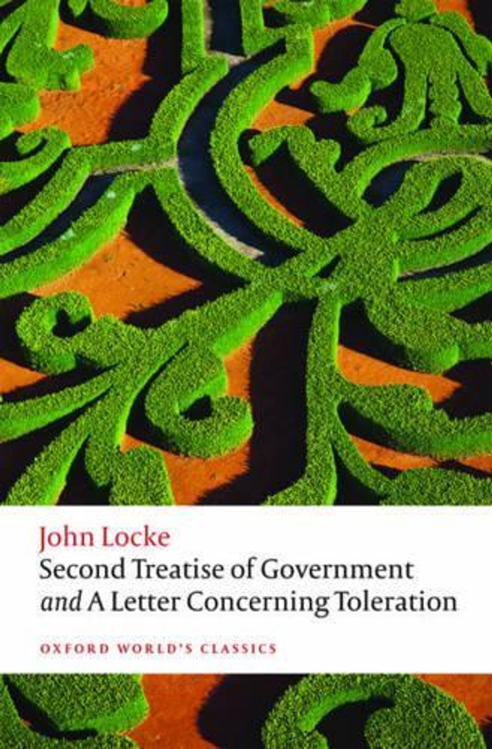 Second Treatise of Government and A Letter Concerning Toleration by John Locke - ISBN: 9780198732440